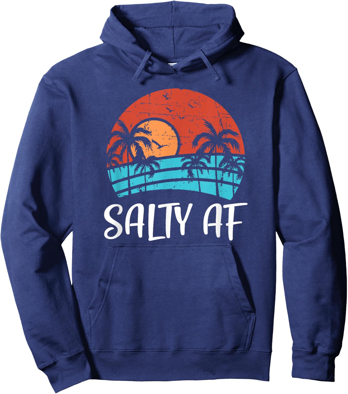 Salty AF Ocean Sunset - Tropical Vacation Saltwater Beach Men Women Hoodie - Hoodie | Navy