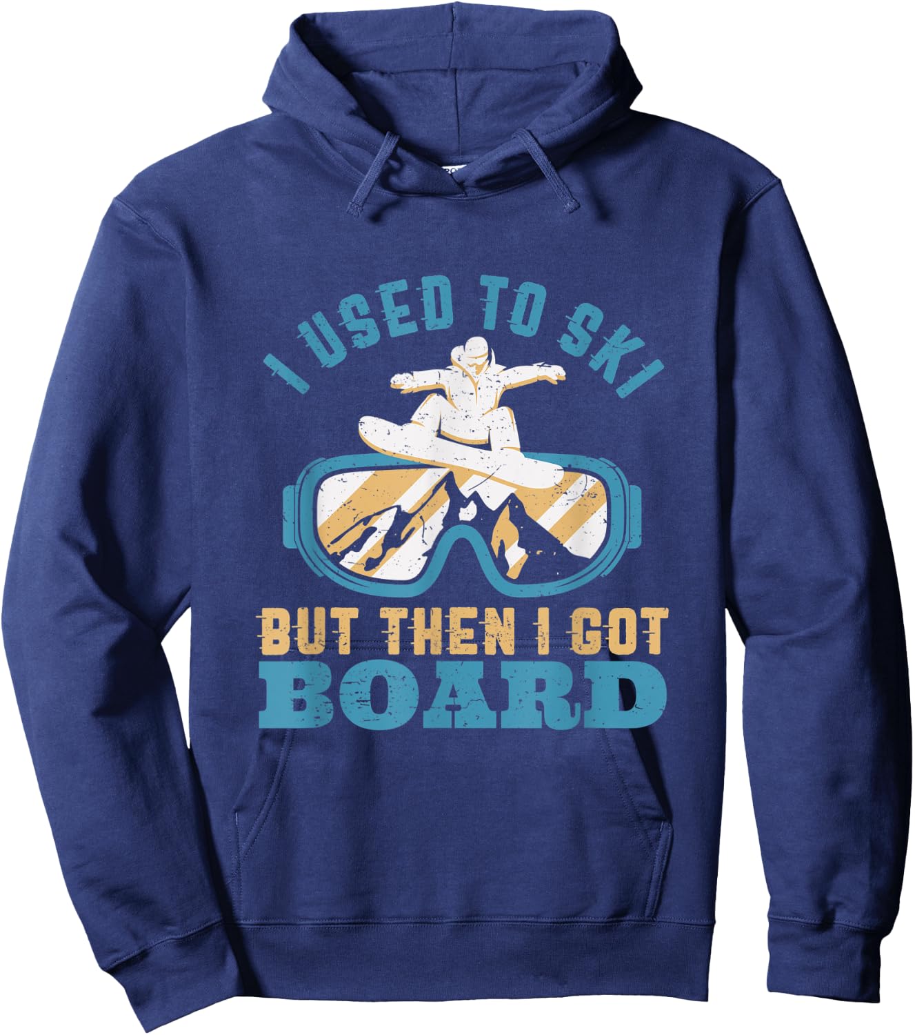 I Used To Ski Then I Got Board Funny Retro Snowboarding Pun Hoodie - Hoodie | Navy