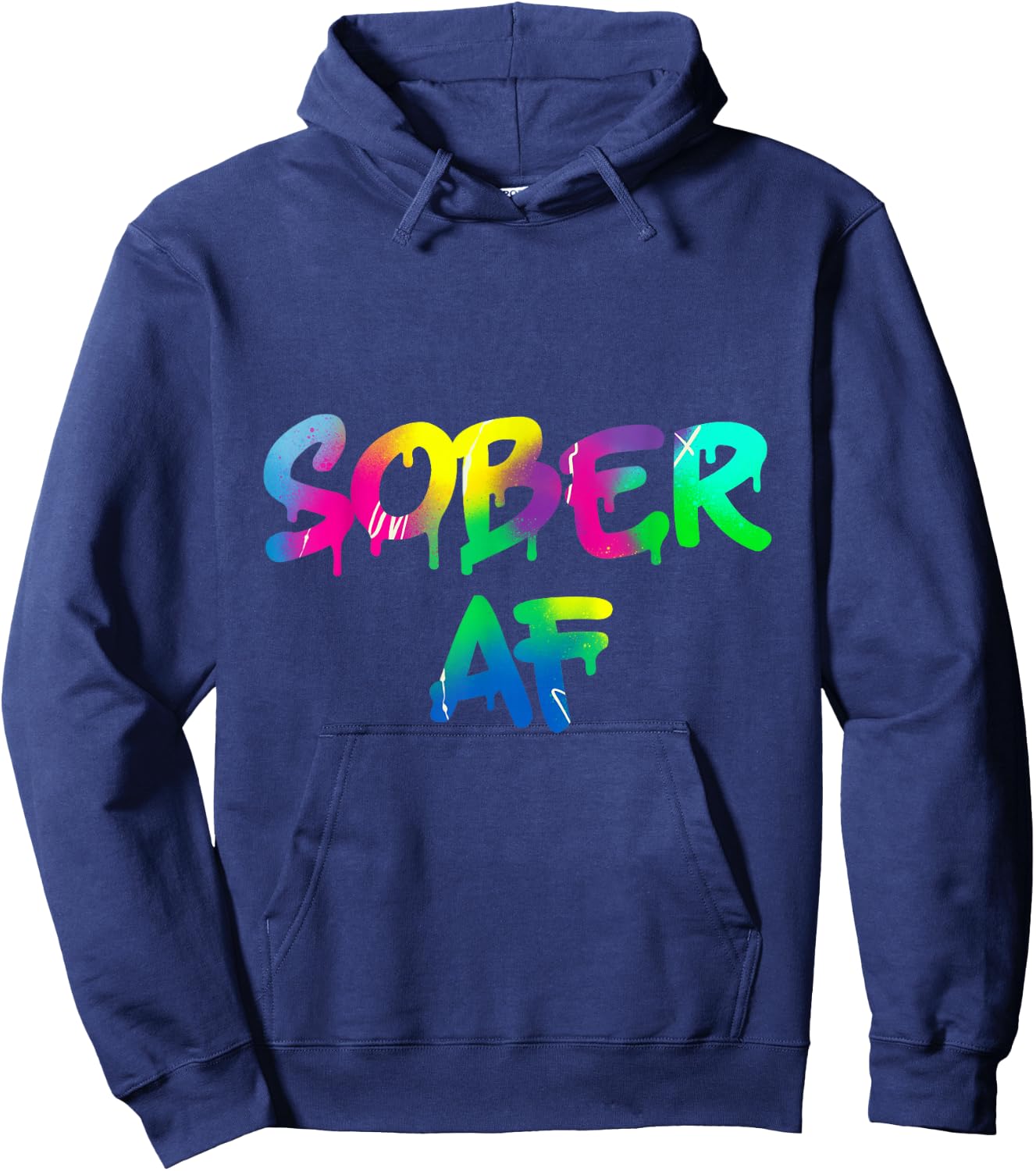 Funny Sobriety Gift 12 Step Program Gift Sober AF Hoodie - Hoodie | Navy
