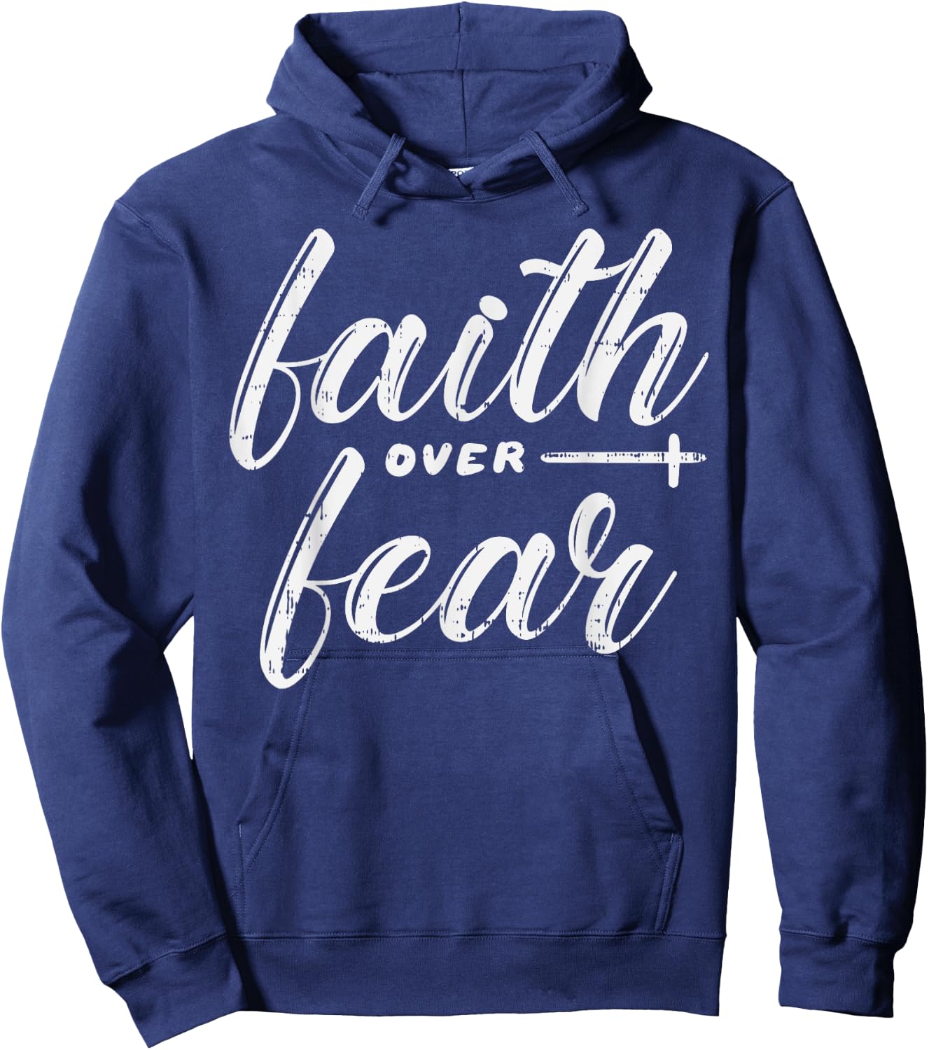Faith Over Fear Jesus God Religious Spiritual Christian Gift Hoodie - Hoodie | Navy