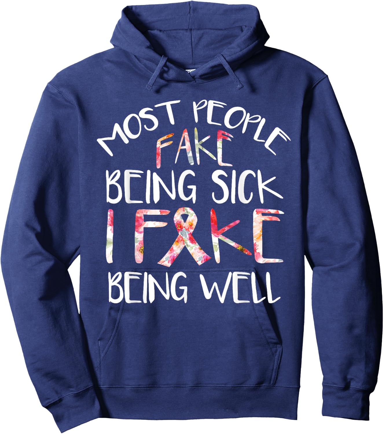 Flower Design Fibromyalgia Warrior Awareness fake being Well Hoodie - Hoodie | Navy