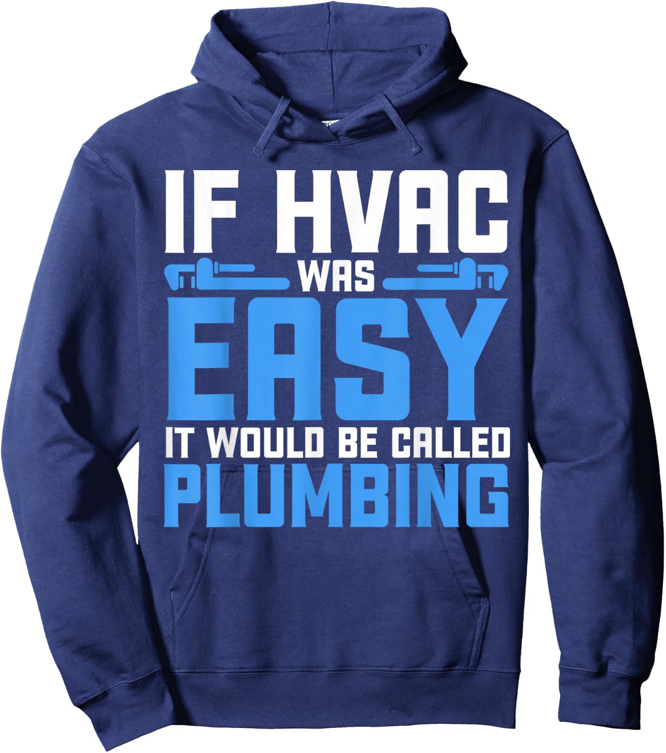 Funny HVAC Gift Cool HVAC Easy Technician Gag Hoodie - Hoodie | Navy