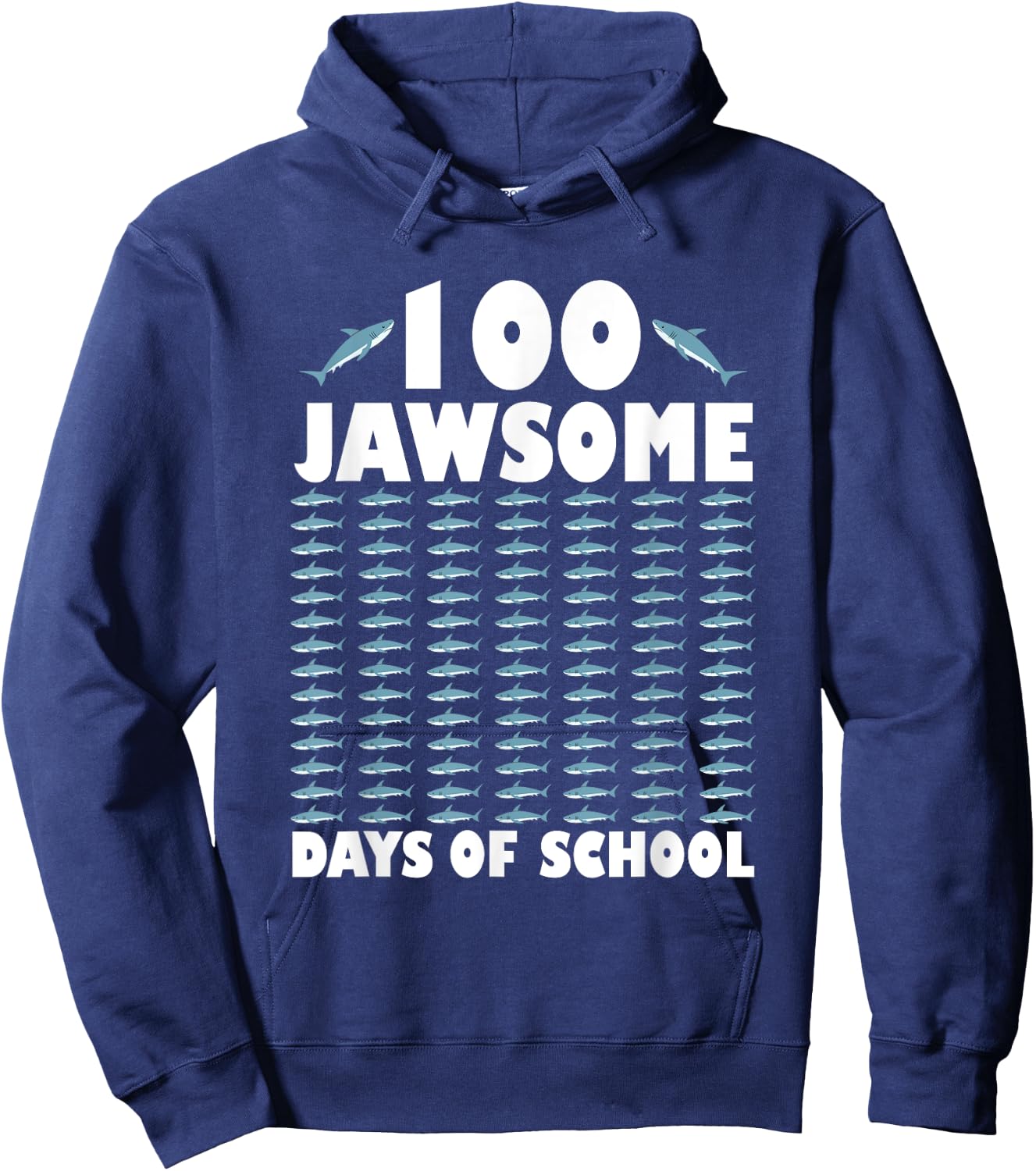 100 Jawsome Days Of School Project Shark Teacher Boy Girl Hoodie - Hoodie | Navy
