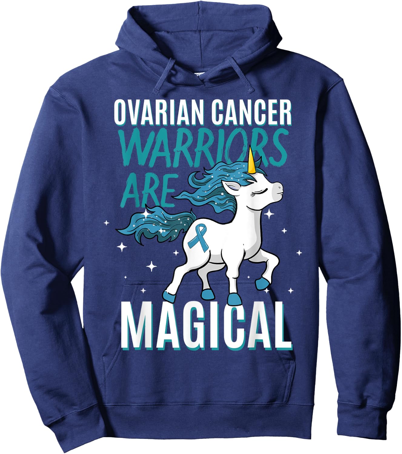 Ovarian Cancer Warrior Magical Unicorn Teal Ribbon Carcinoma Hoodie - Hoodie | Navy