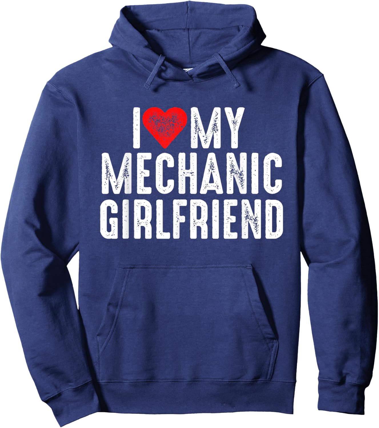 I Love My Mechanic Girlfriend Hoodie - Hoodie | Navy