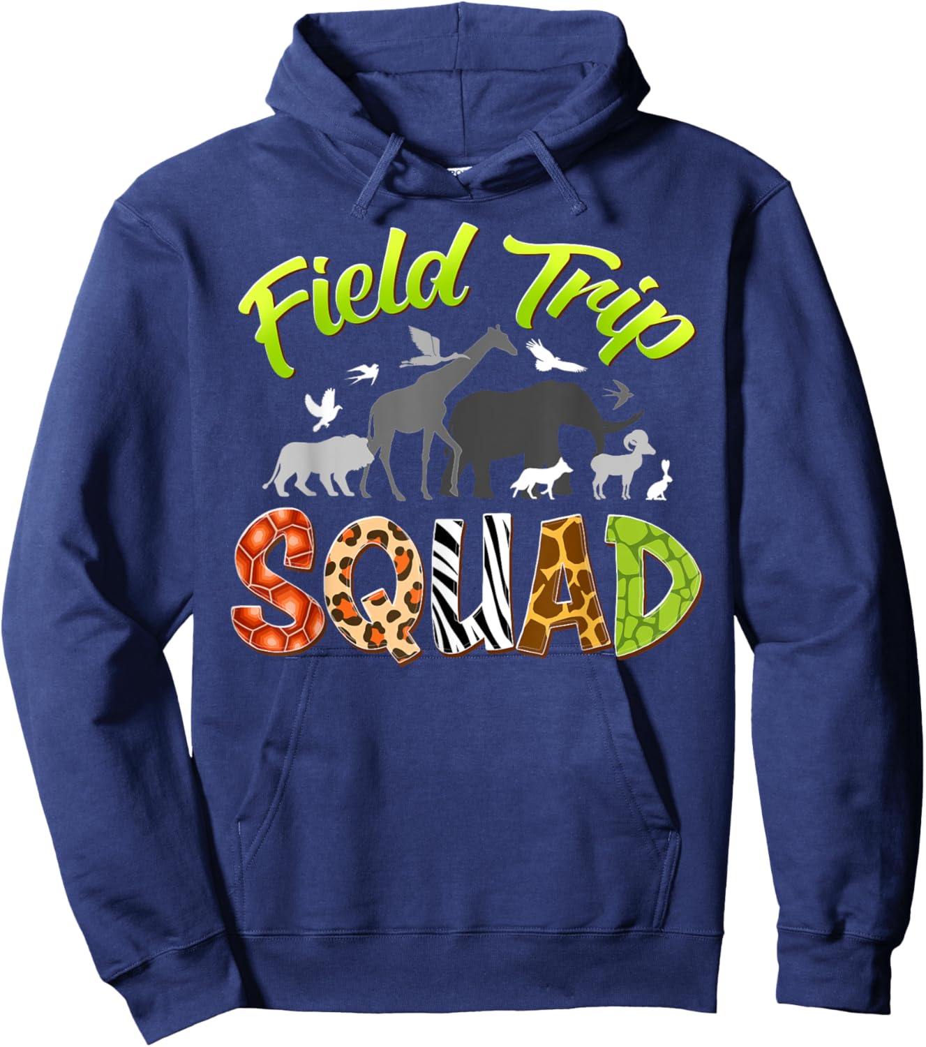 Field Trip Squad Zoo Crew Wild Animals Safari Animal Lover Hoodie - Hoodie | Navy