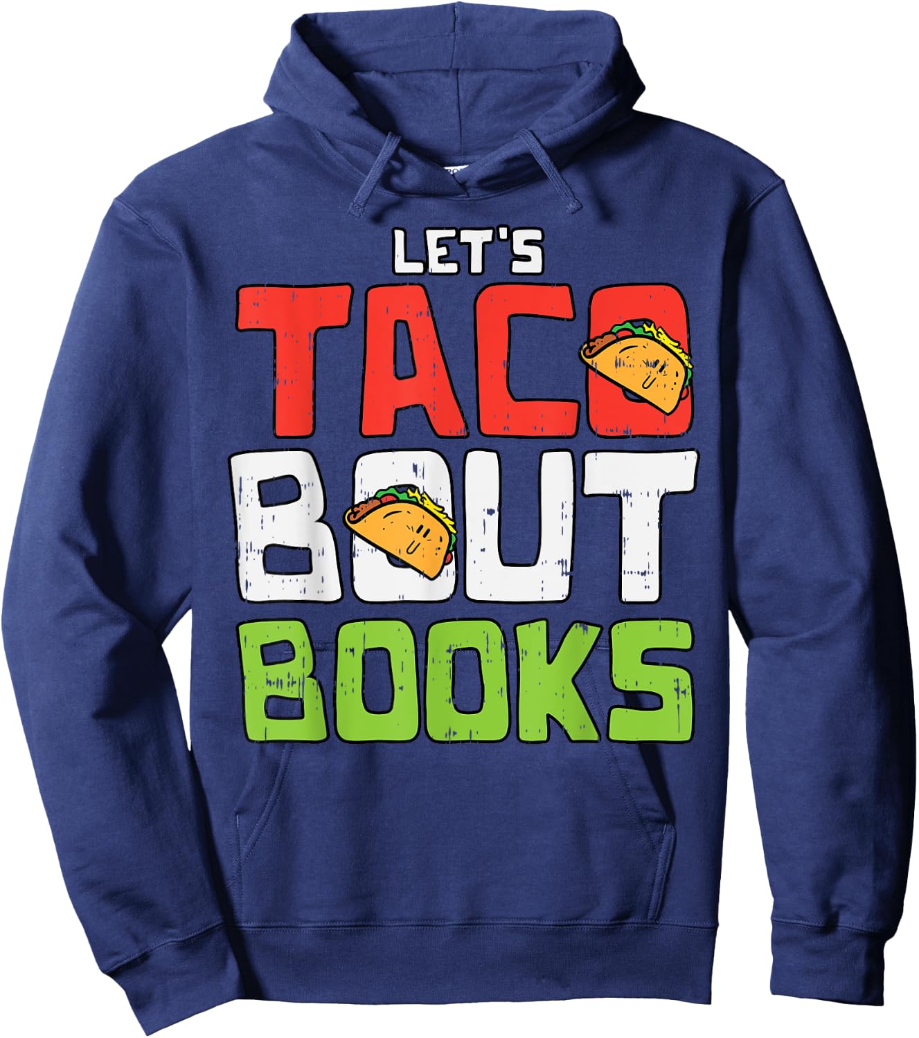Taco Bout Books Funny Cinco De Mayo Mexican Librarian Hoodie - Hoodie | Navy