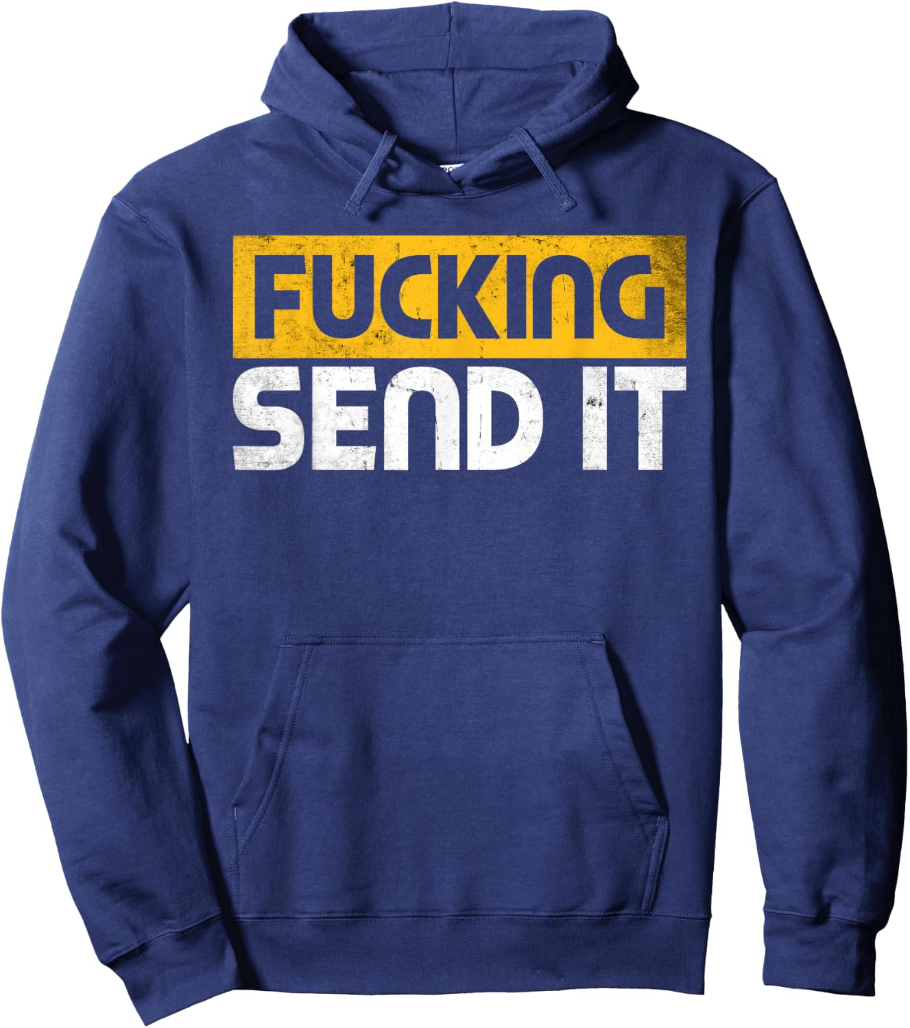 Fucking Send It Snowmobile Dirt Bike Fan Funny Adult Humor Hoodie - Hoodie | Navy