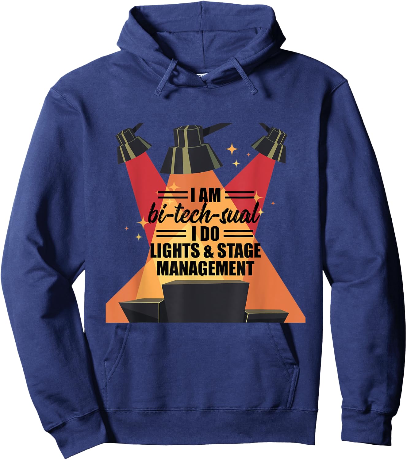 Bitechsual Lights Stage Management Lighting Engineer Gift Hoodie - Hoodie | Navy