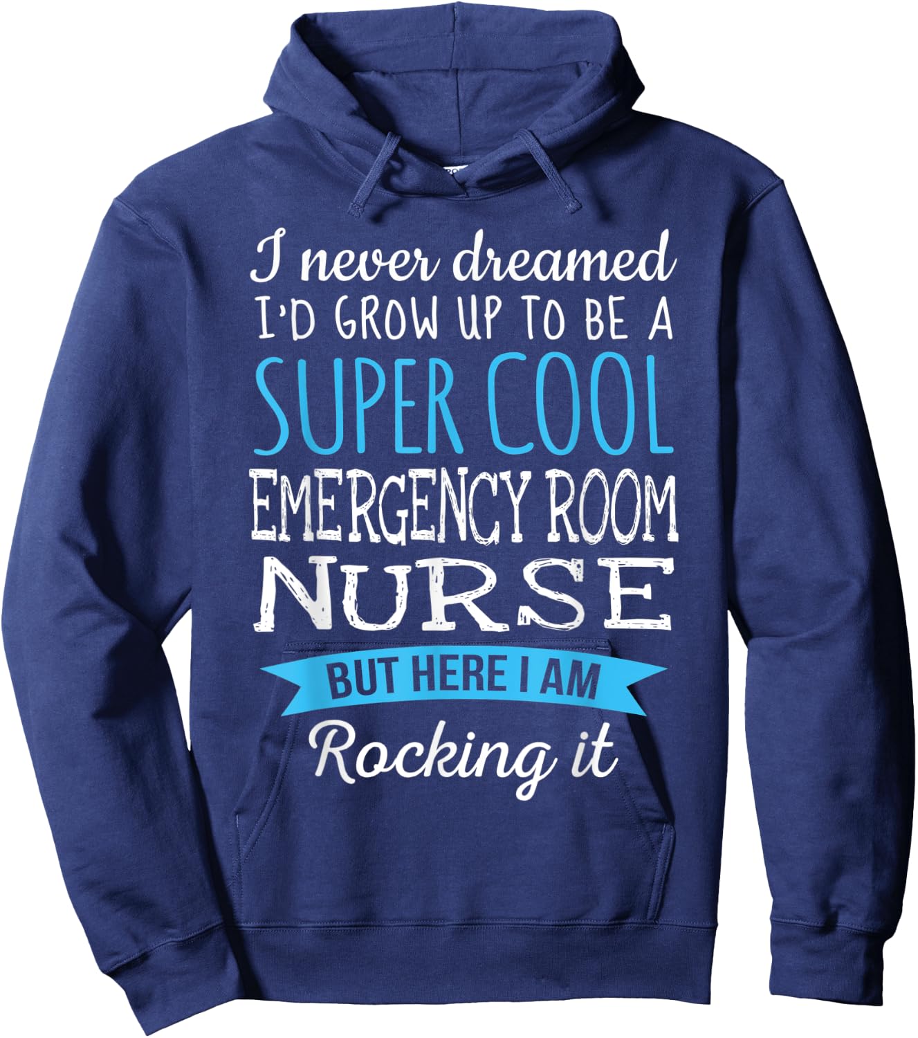 Funny Emergency Room Nurse Appreciation Gifts Hoodie - Hoodie | Navy