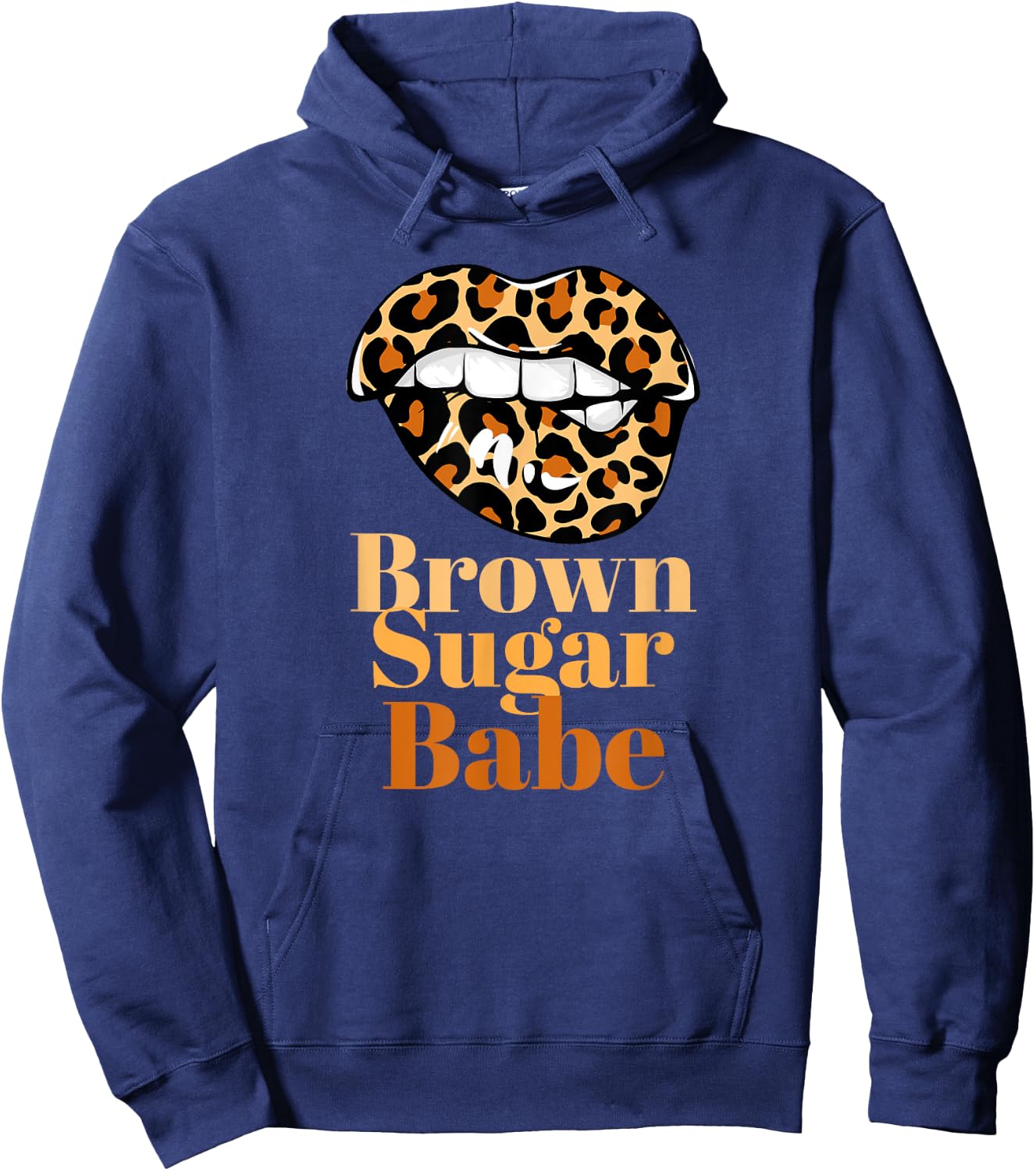 Brown Sugar Babe Proud Black Women African Brown Sugar Babe Hoodie - Hoodie | Navy