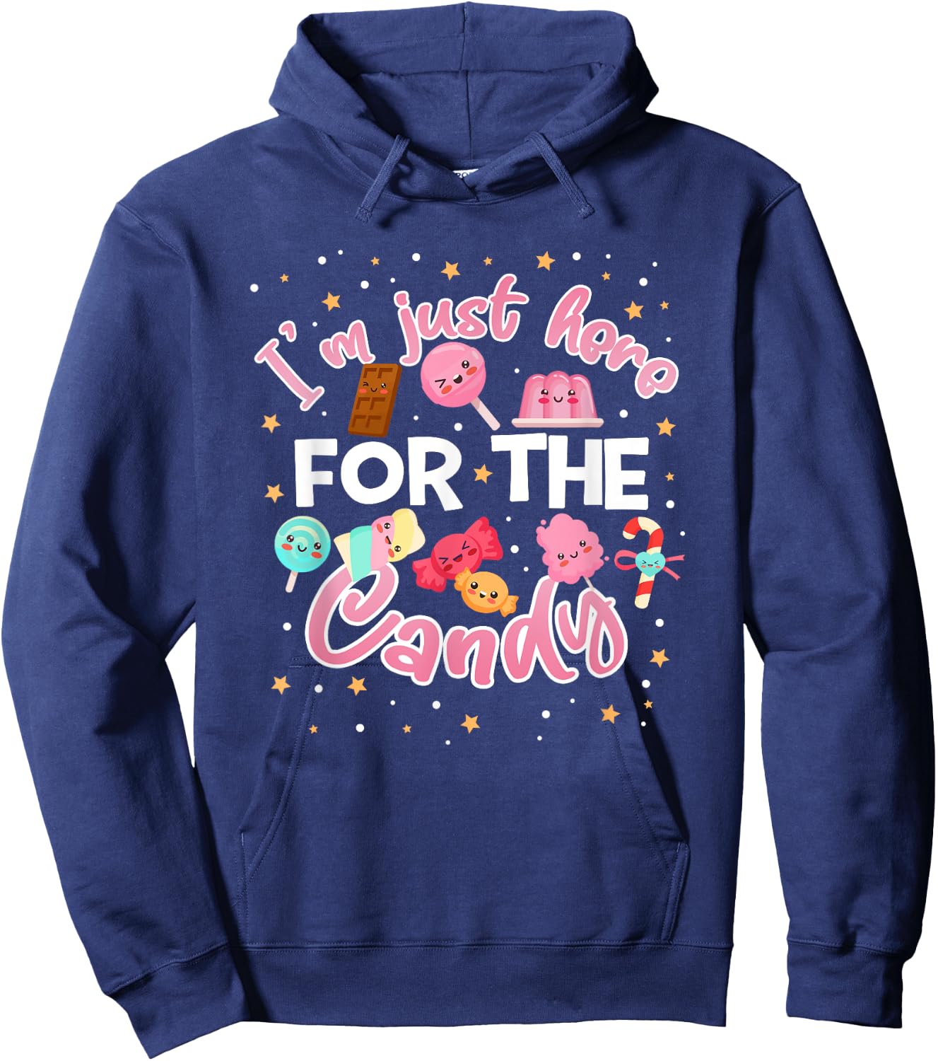 I'm Just Here for The Candy Funny Halloween Food Humor Hoodie - Hoodie | Navy