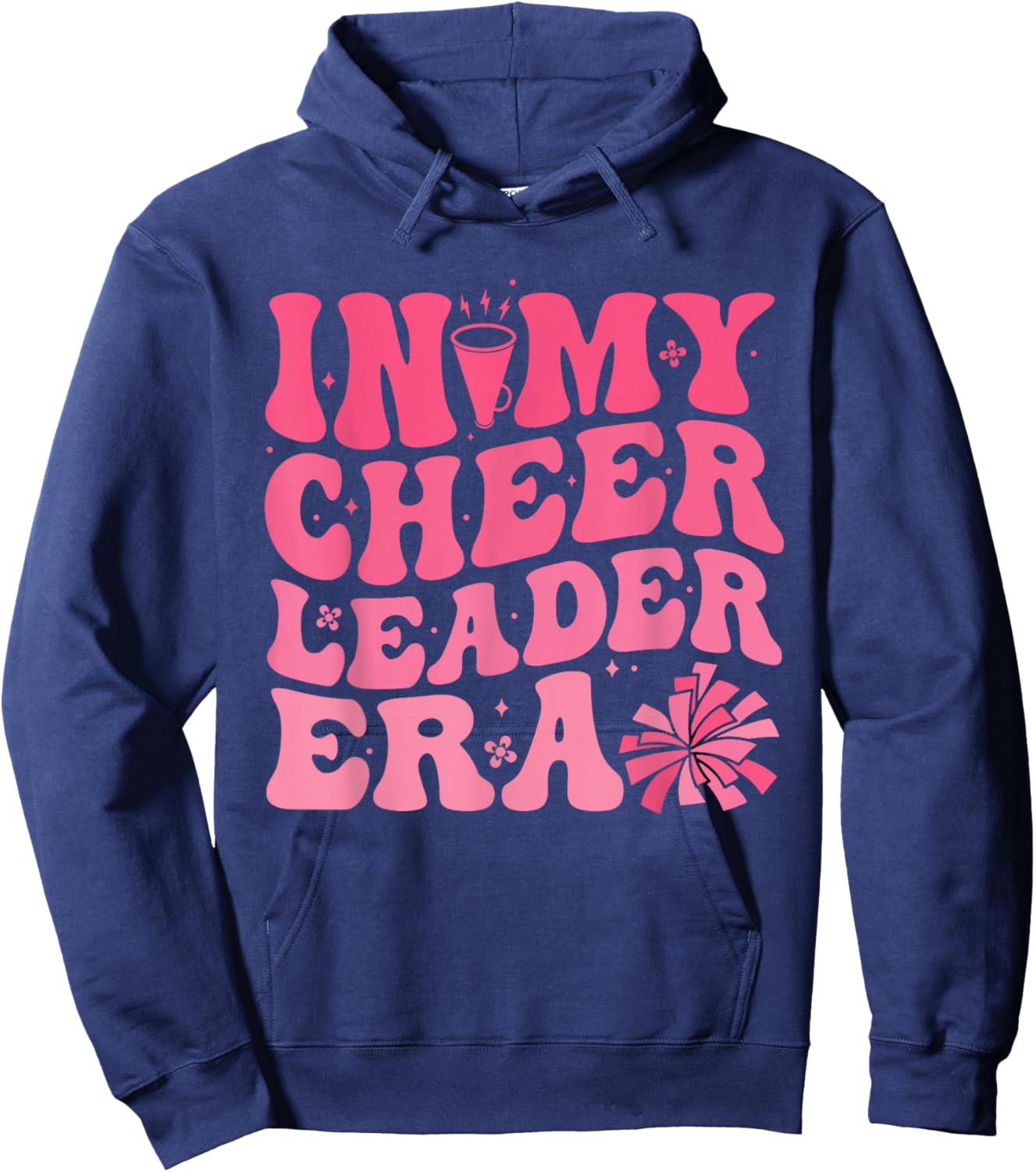 In My Cheerleader Era Cheerleading Funny Cheer Women Girls Hoodie - Hoodie | Navy