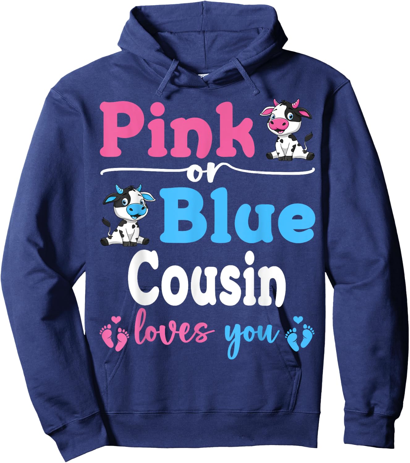 Pink Or Blue Cousin Loves You Cow Gender Reveal Baby Shower Hoodie - Hoodie | Navy