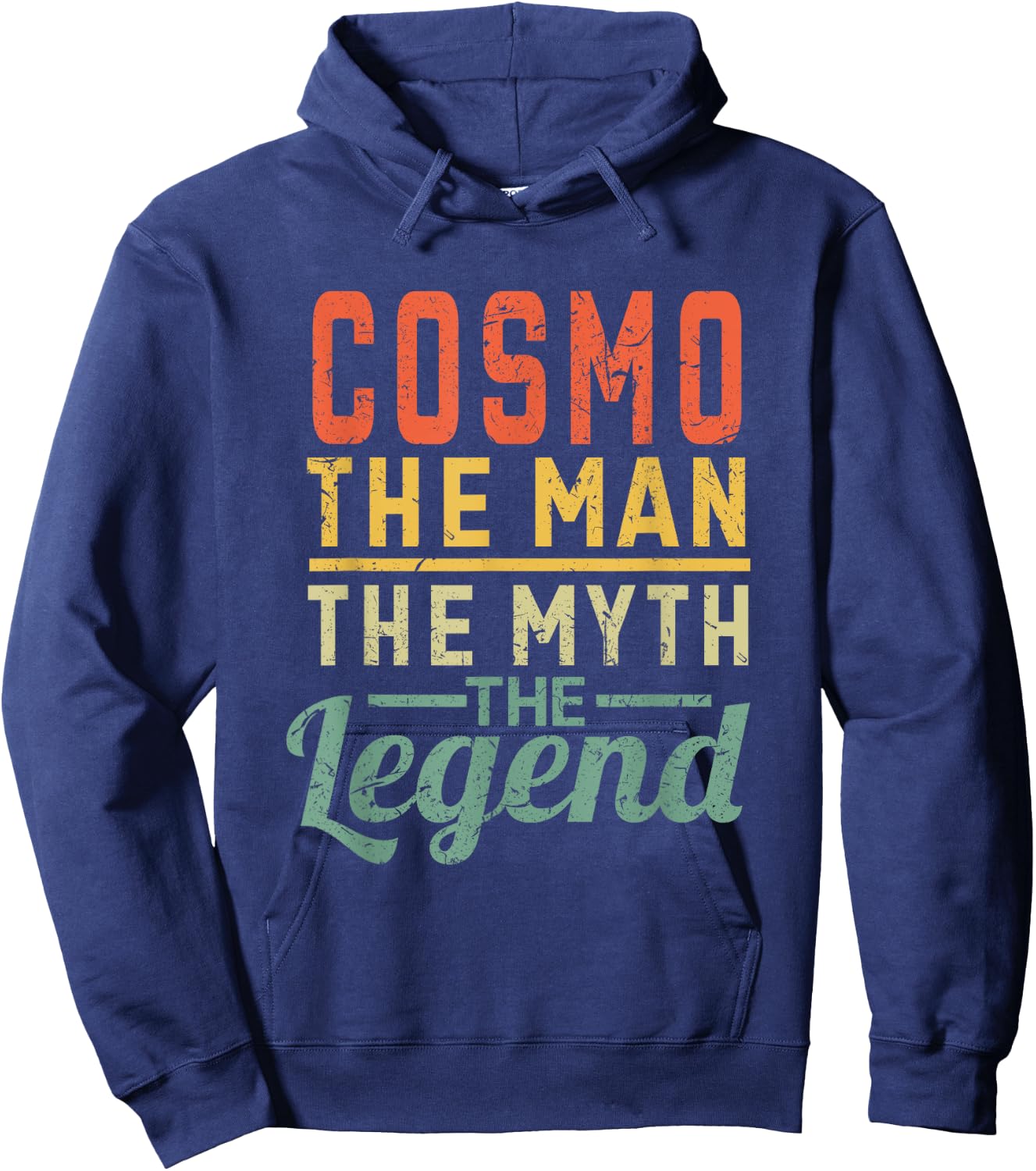 Cosmo The Man of Myth The Legend Name Cosmo Hoodie - Hoodie | Navy