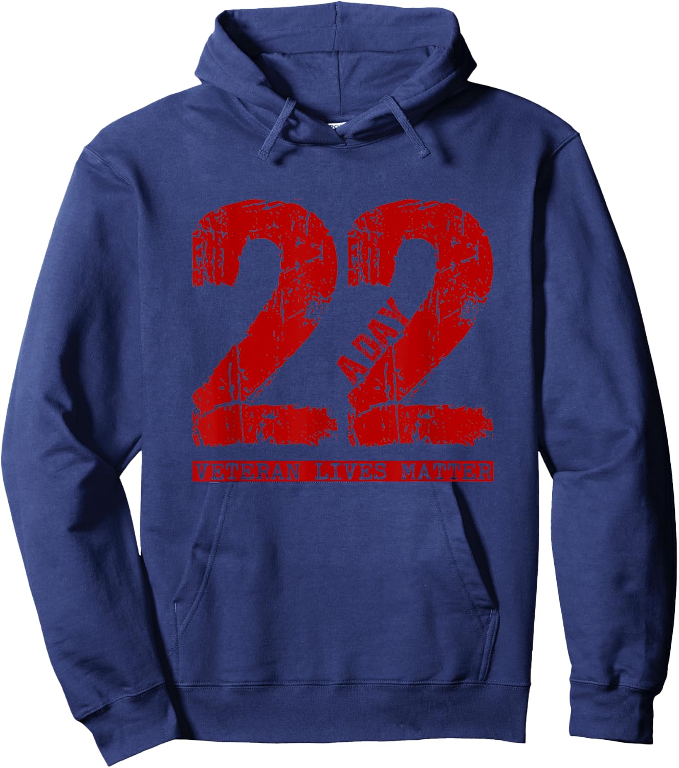 22 a Day Veteran Shirt - 22 a Day Veteran Suicide Apparel Hoodie - Hoodie | Navy