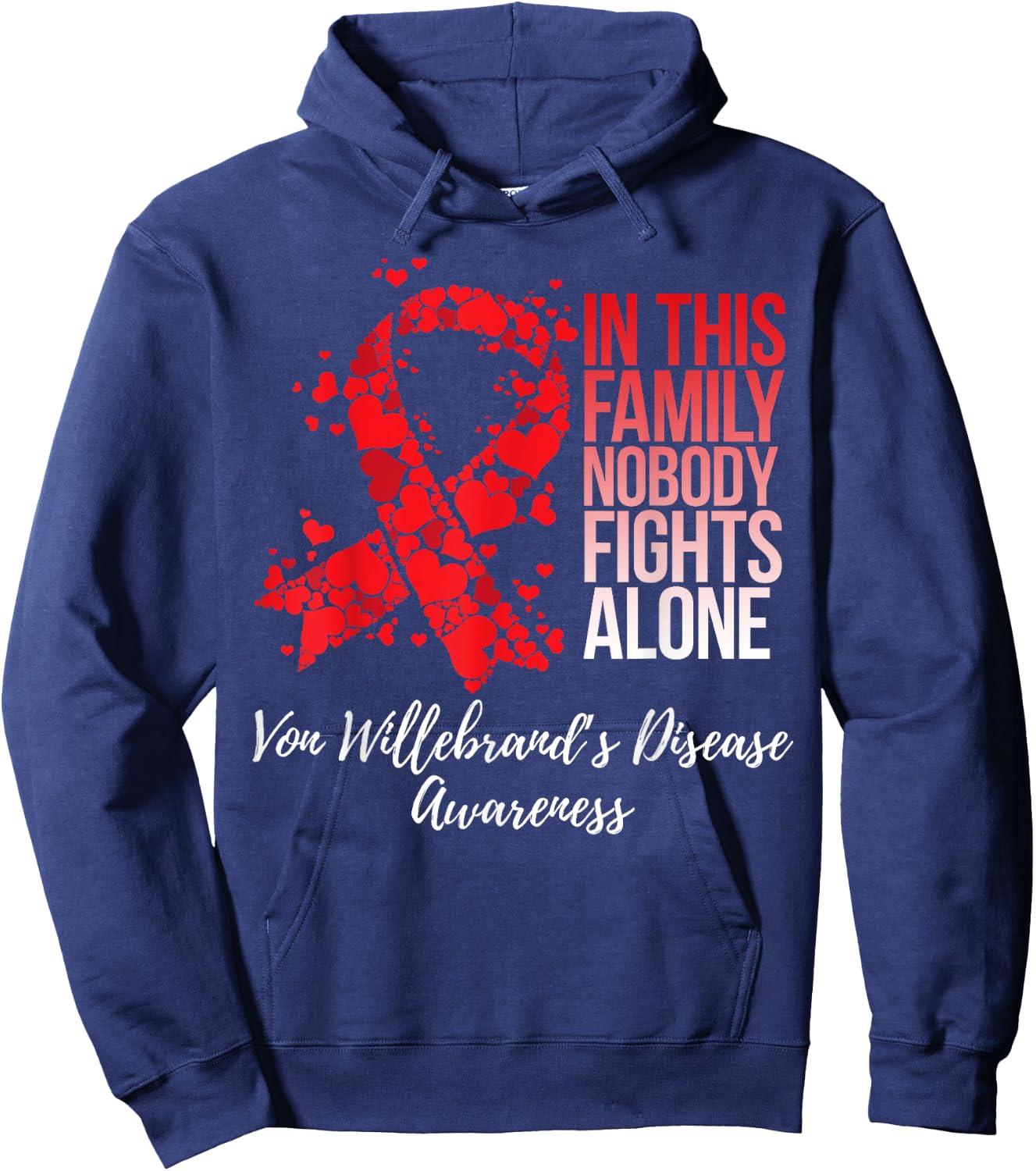 Family Support Von Willebrand's Disease Awareness Hoodie - Hoodie | Navy