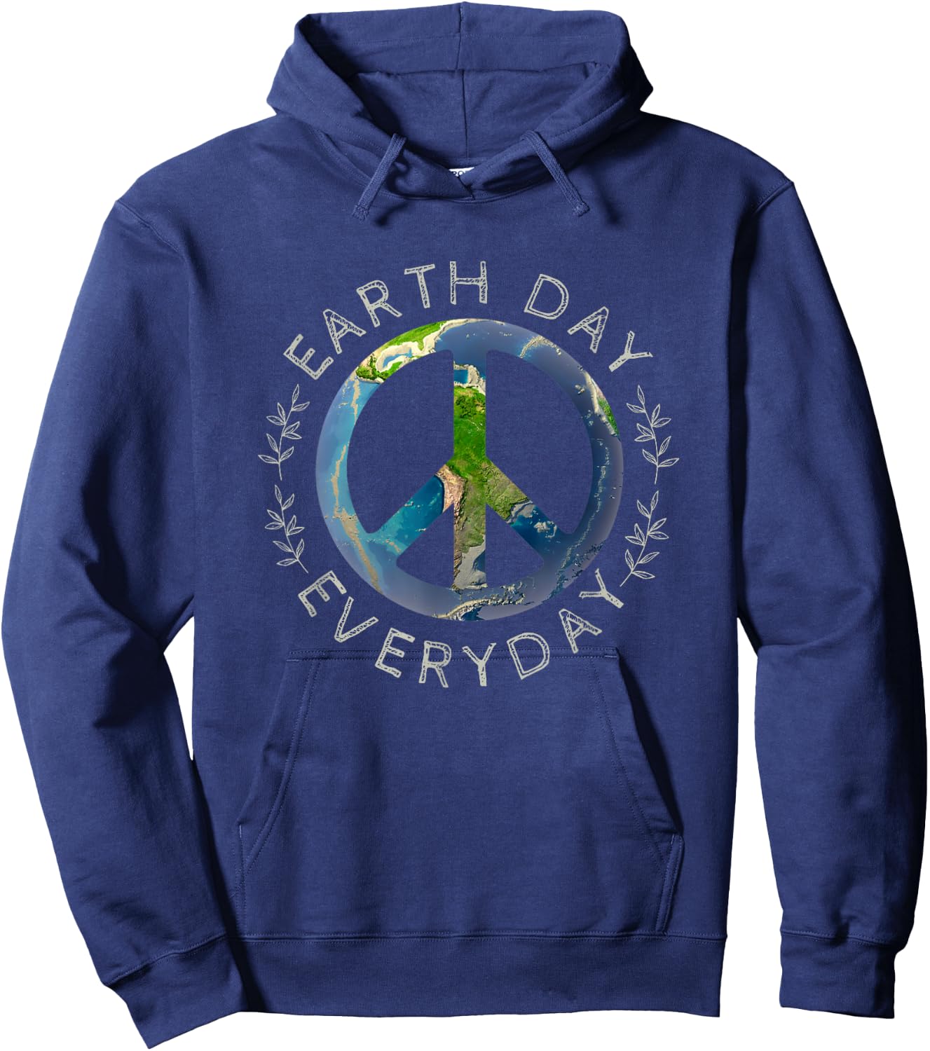 Earth Day Everyday - World Global Peace on Earth Sign Hoodie - Hoodie | Navy