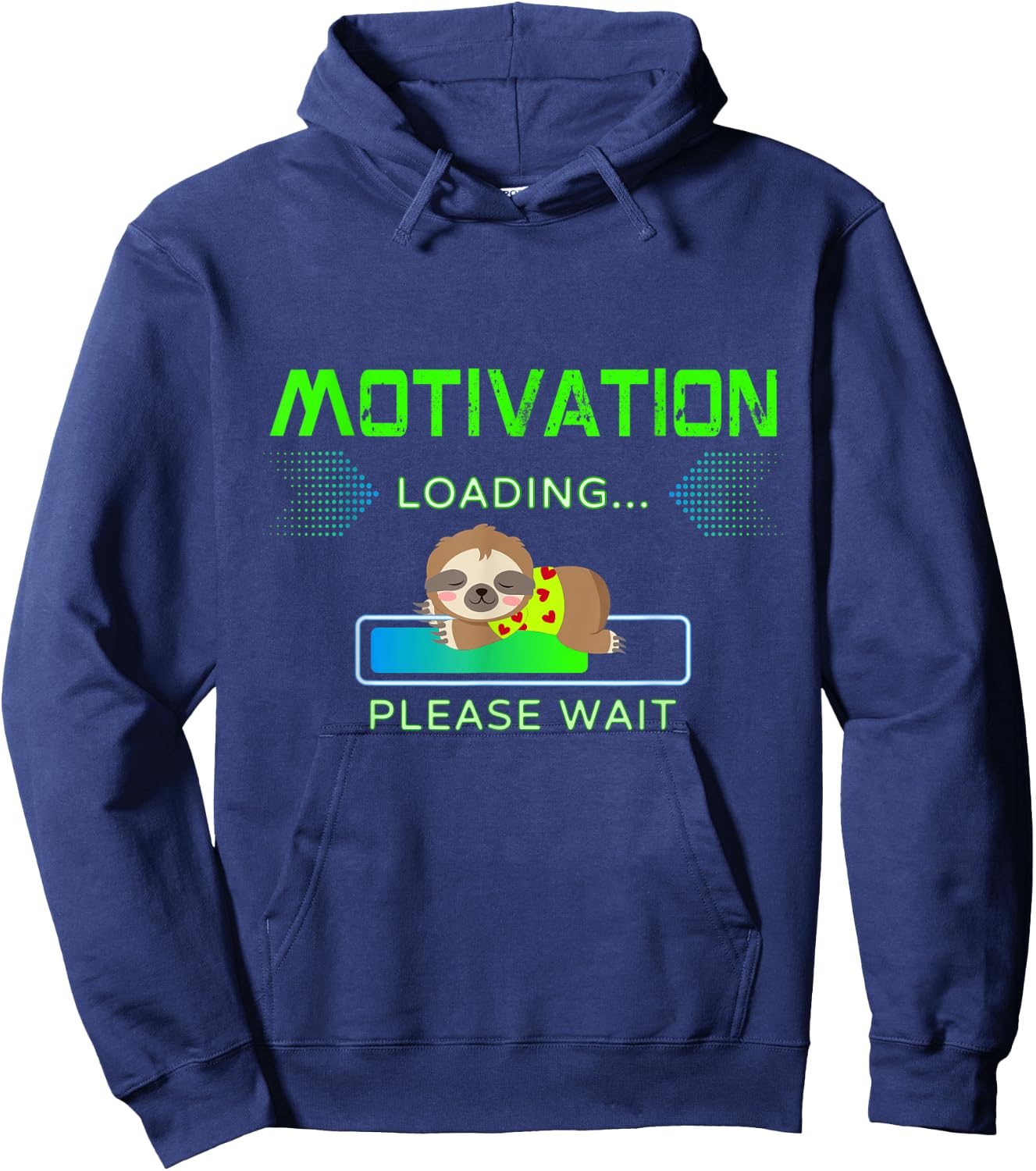 Cute baby sloth, motivation loading, please wait Hoodie - Hoodie | Navy