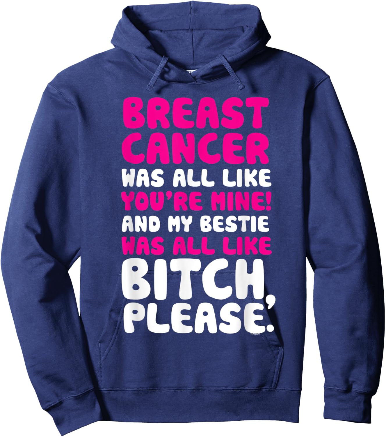Breast Cancer My Bestie Best Friend Support Quote Hoodie - Hoodie | Navy