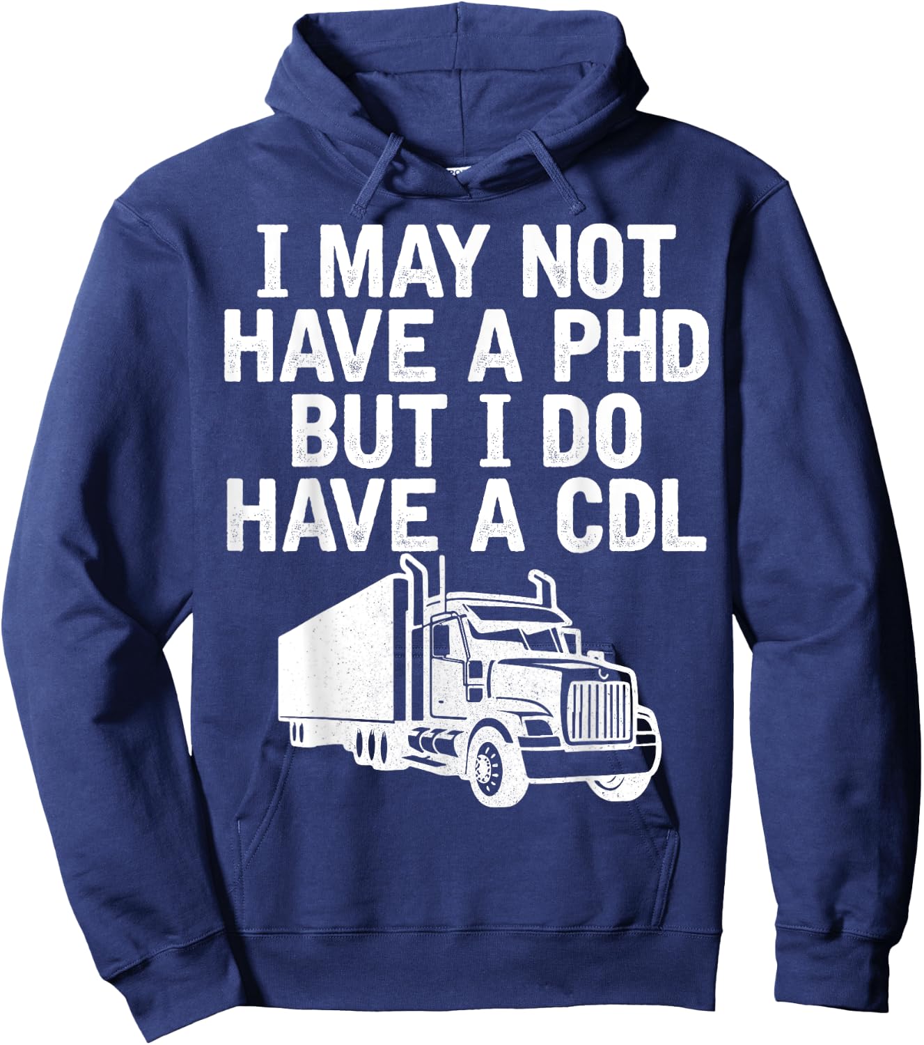 Funny Trucker Husband Semi Trailer Truck Driver Hoodie - Hoodie | Navy