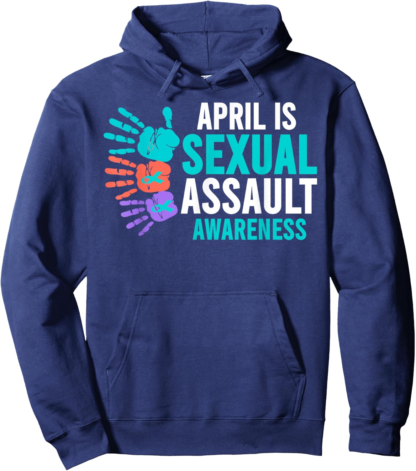 Sexual Assault Awareness Month - Sexual Assault Awareness Hoodie - Hoodie | Navy