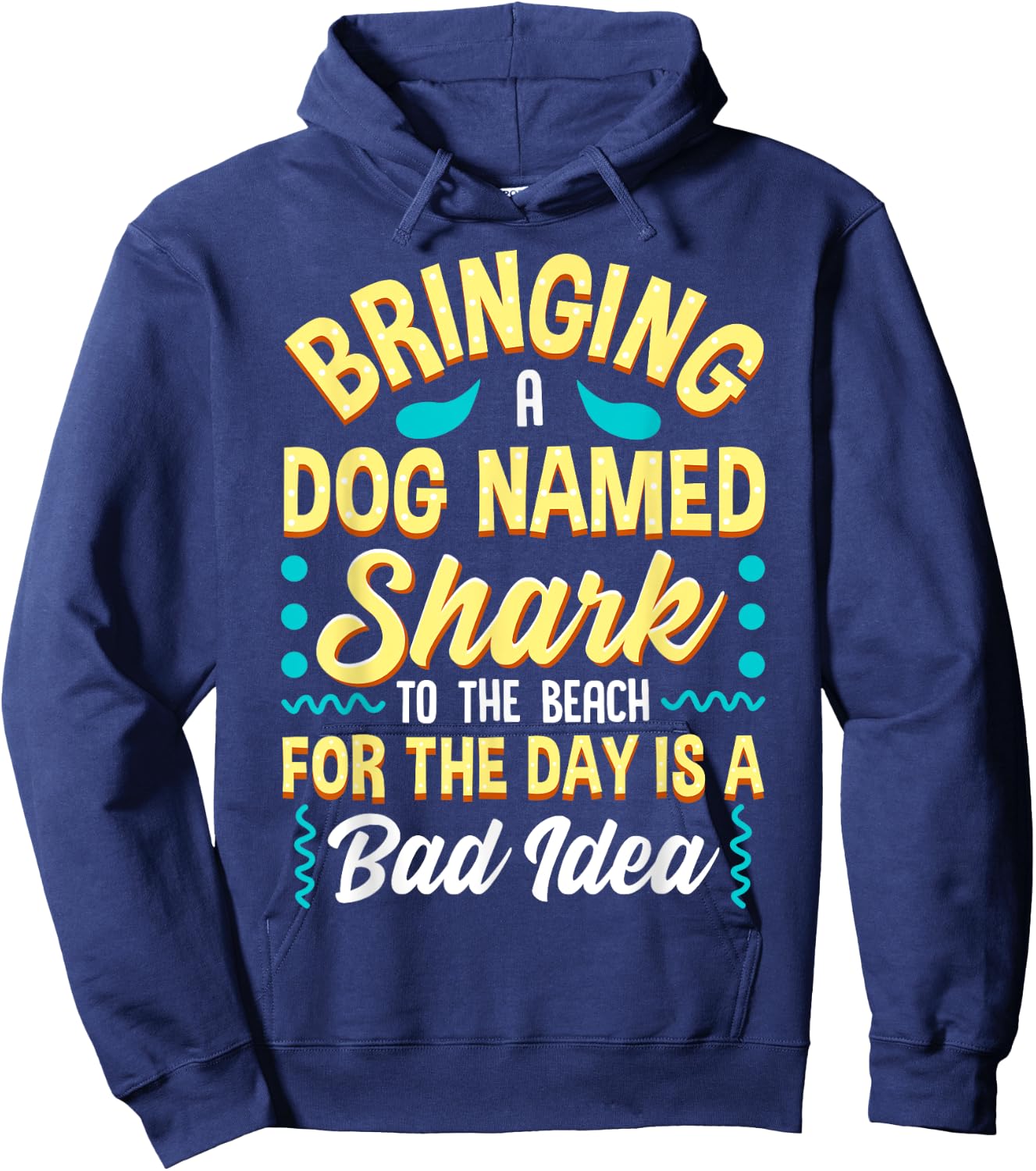 Funny Beach Quote Dog Named Shark Joke Hoodie - Hoodie | Navy