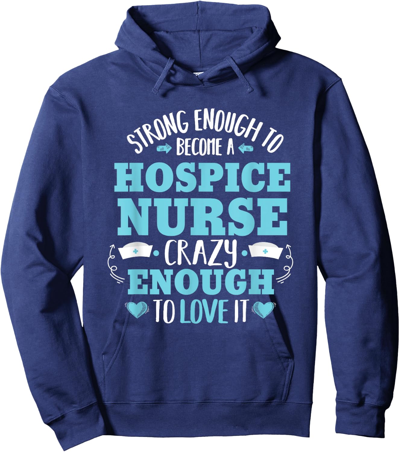 Strong Hospice Nurse Proud Registered Nursing Women Hoodie - Hoodie | Navy