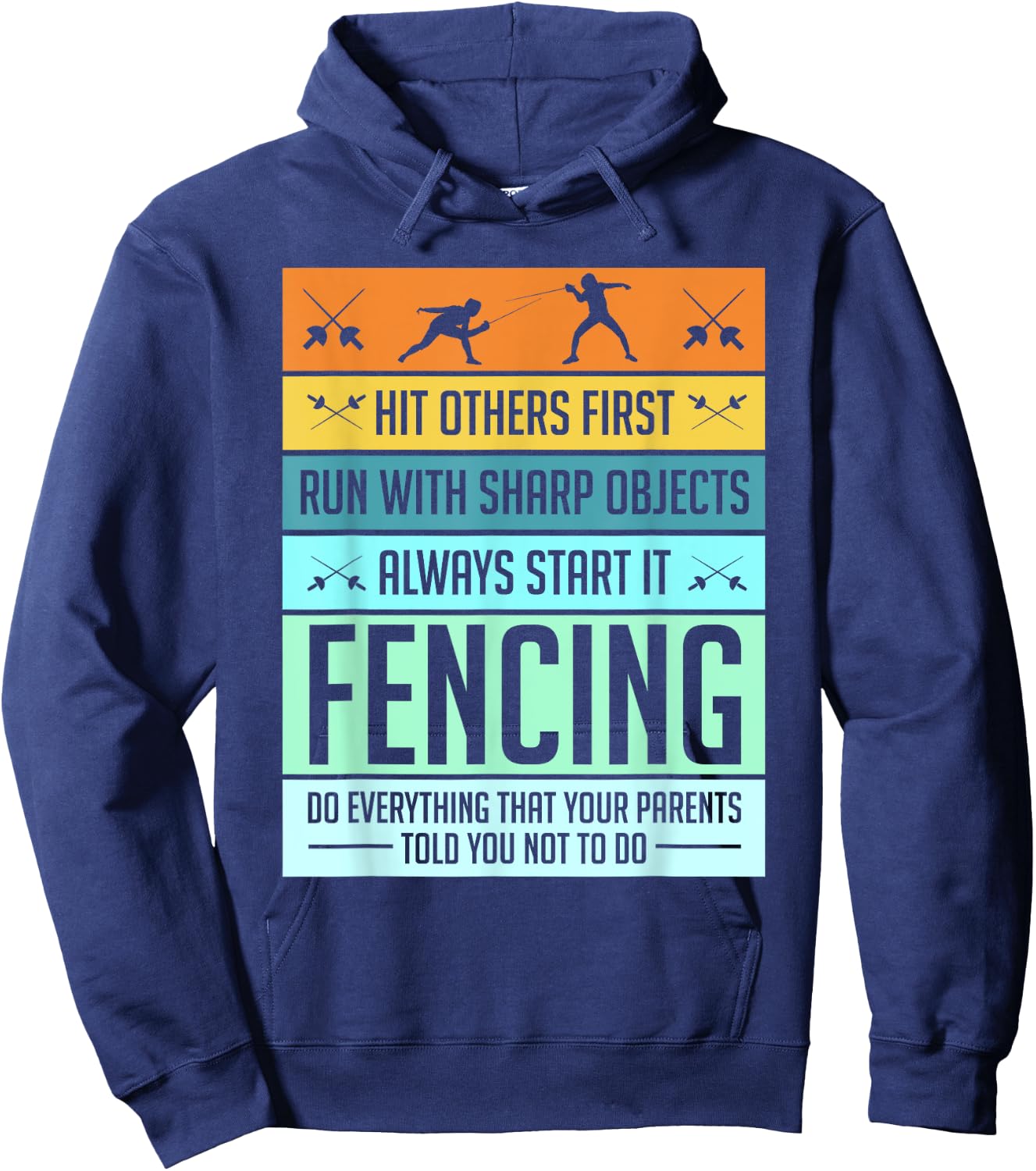 Funny Fencing Shirt Sport Pun Women Kids Hoodie - Hoodie | Navy