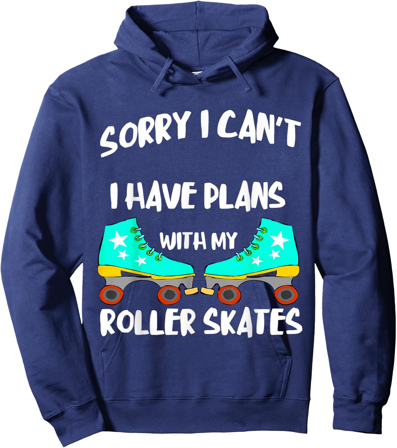 Roller Skates Plans Roller Skating Lover Funny Roller Skater Hoodie - Hoodie | Navy