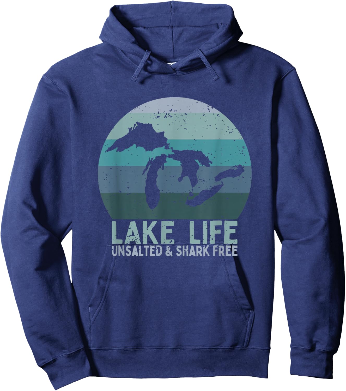 Vintage Lake Life Unsalted and Shark Free Great Lakes Hoodie - Hoodie | Navy