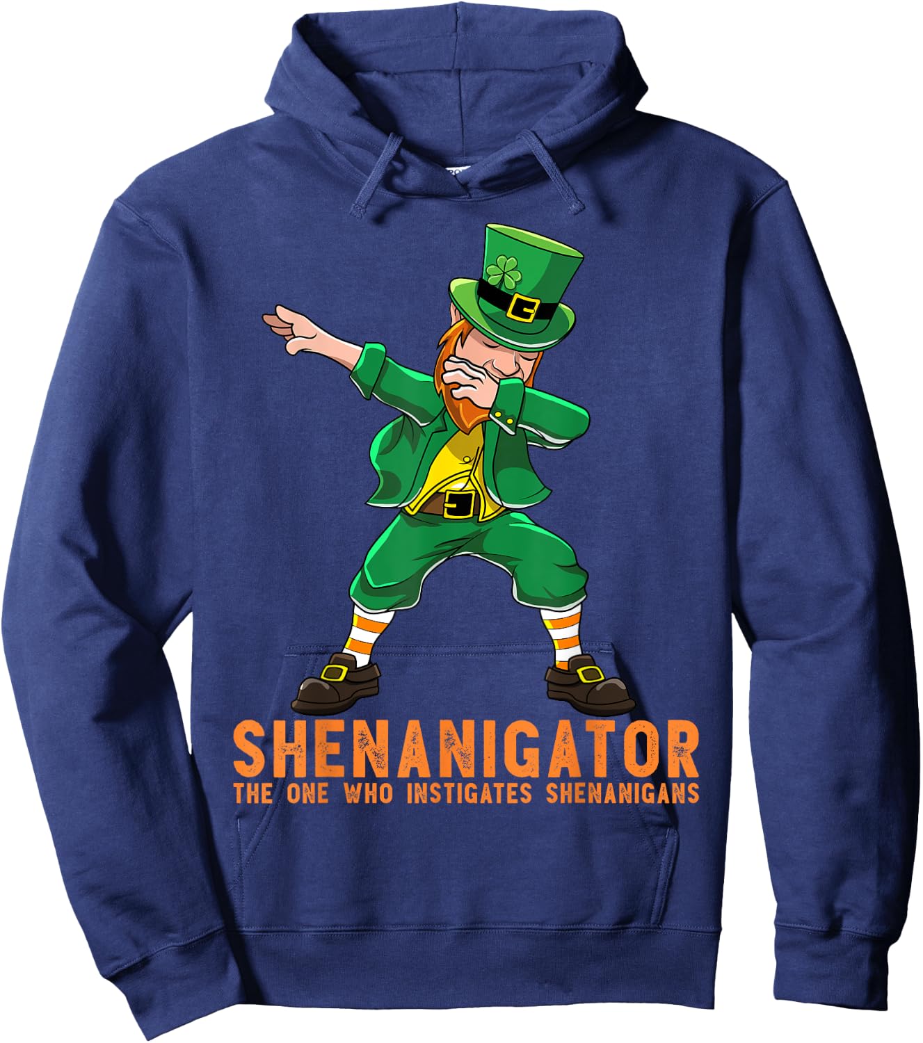 Shenanigator Dabbing Leprechaun Shenanigans St Patricks Day Hoodie - Hoodie | Navy