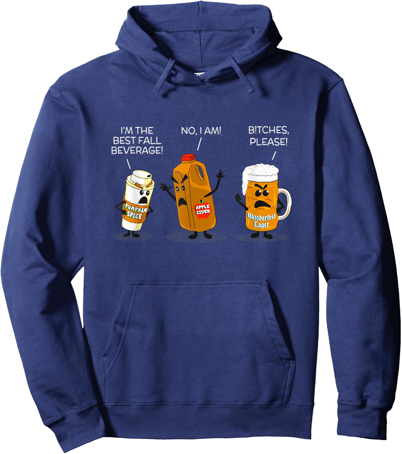 Best Fall Drink Pumpkin Spice Apple Cider Oktoberfest Beer Hoodie - Hoodie | Navy
