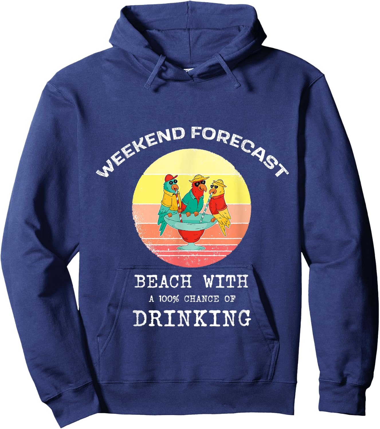 Funny Weekend Forecast Beach Drinking Women Hoodie - Hoodie | Navy