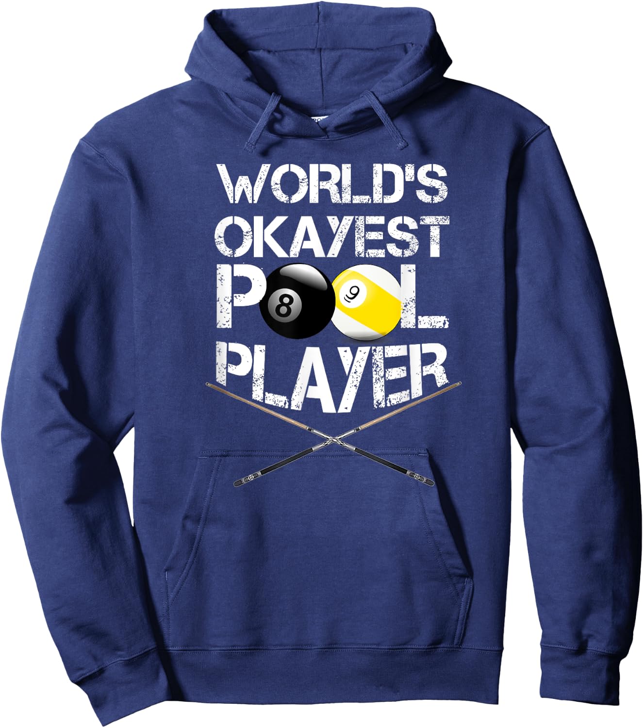 World's Okayest Pool Player Funny Billiards Hoodie - Hoodie | Navy