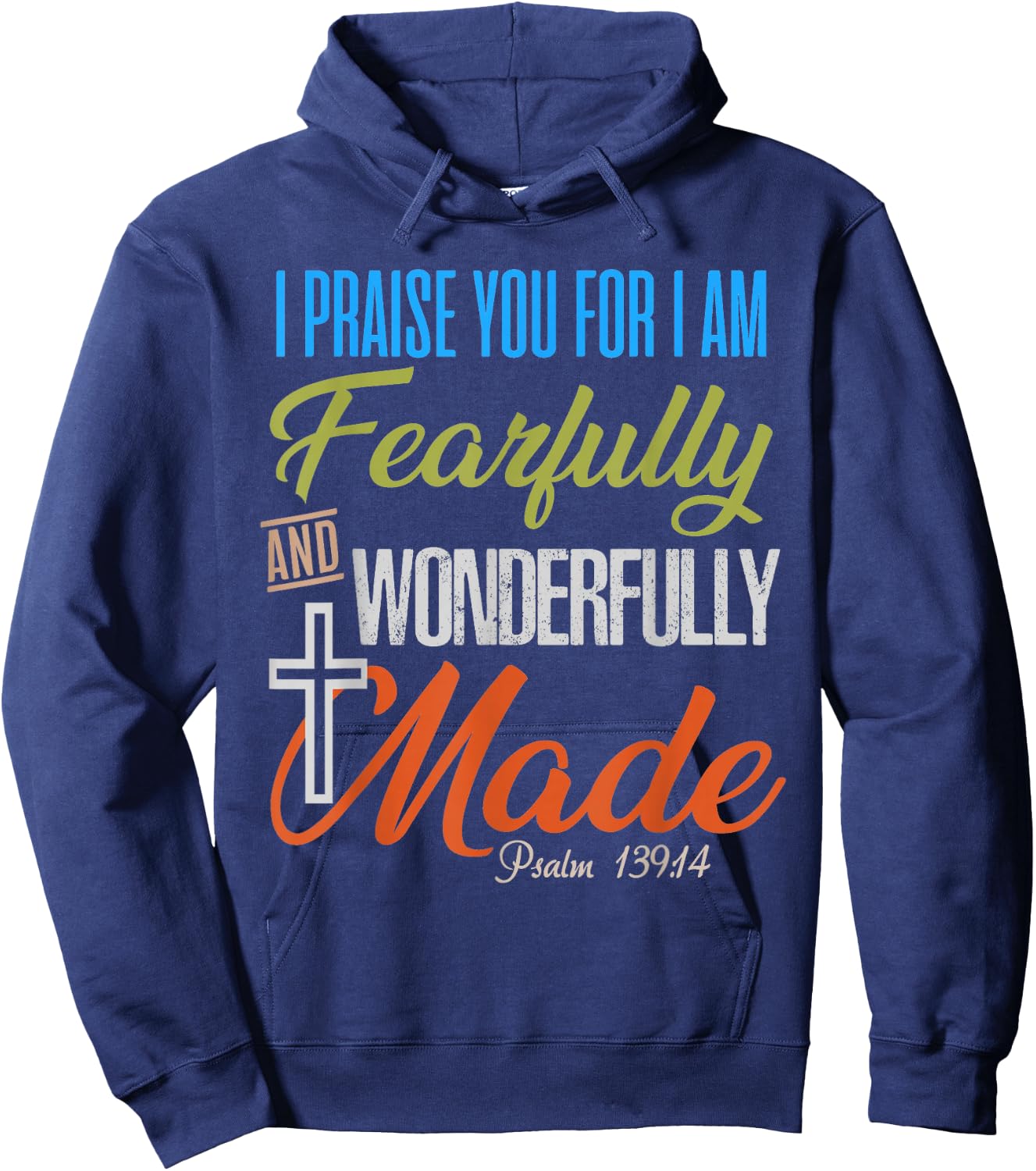 Fearfully and Wonderfully Made Christian Hoodie - Hoodie | Navy