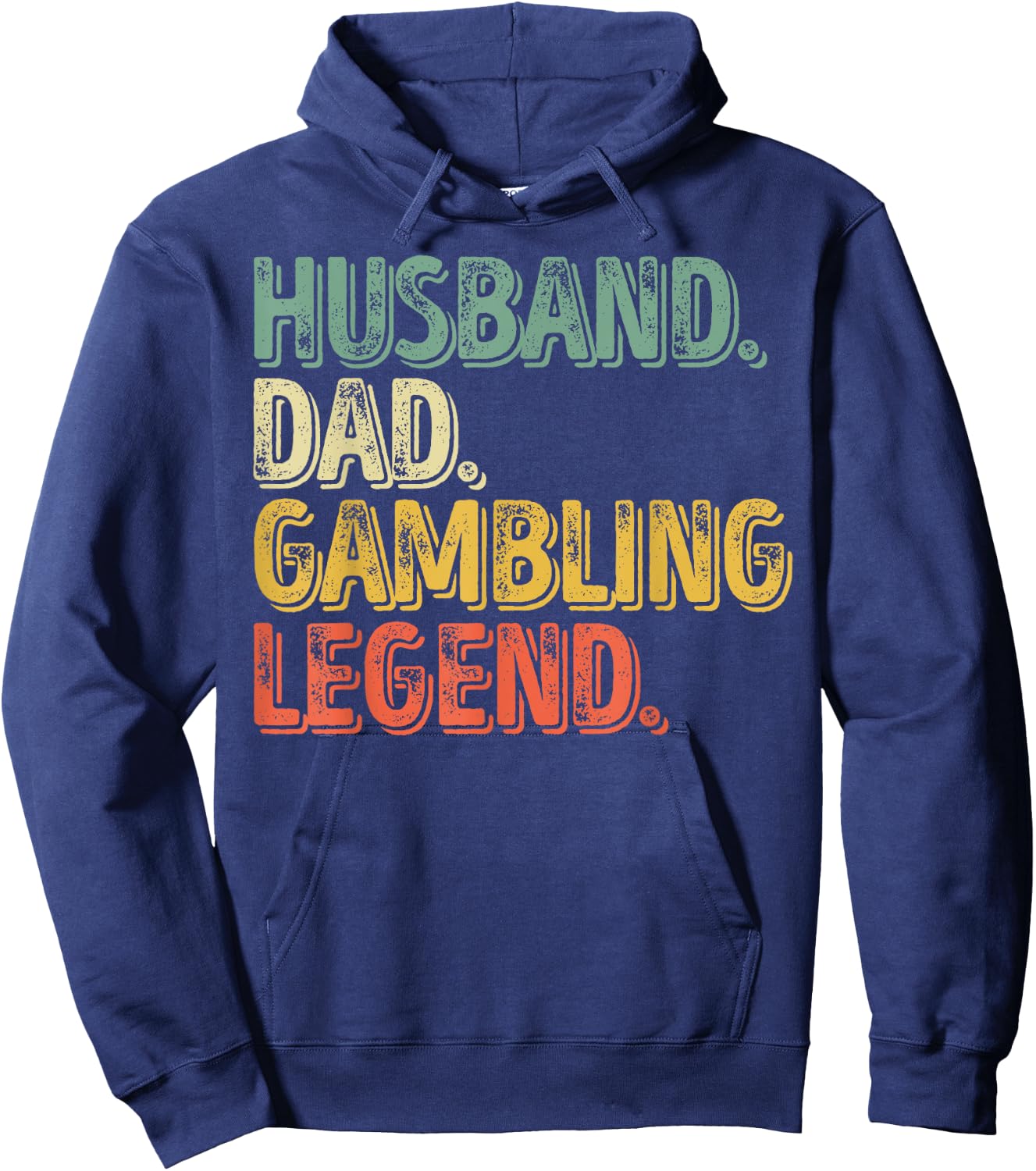 Husband Dad Gambling Legend Shirt Funny Father's Day Gift Hoodie - Hoodie | Navy