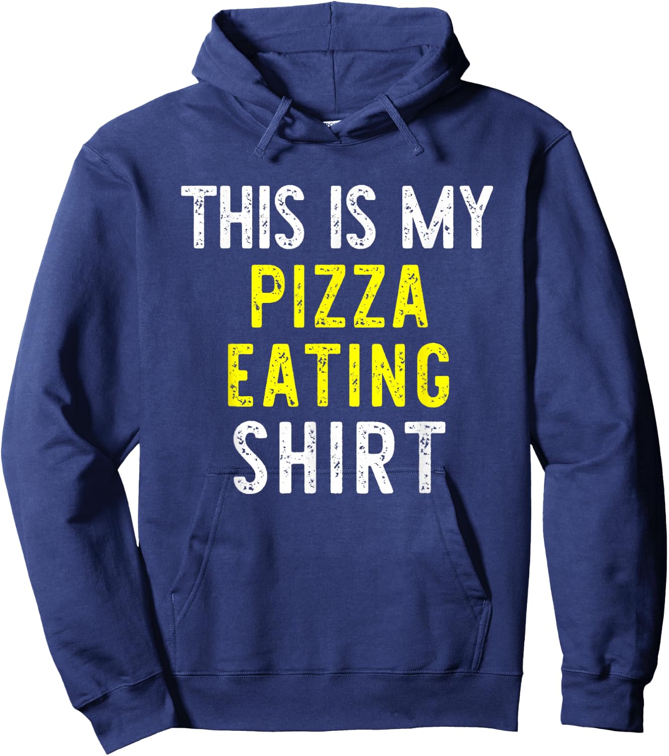 This Is My Pizza Eating Funny Lover Cool Gift Hoodie - Hoodie | Navy