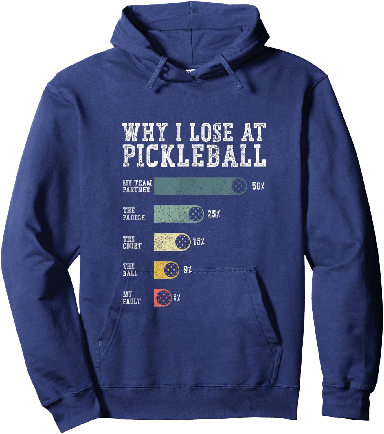 Why I Lose at Pickleball Humor Funny Pickleball Men Women Hoodie - Hoodie | Navy