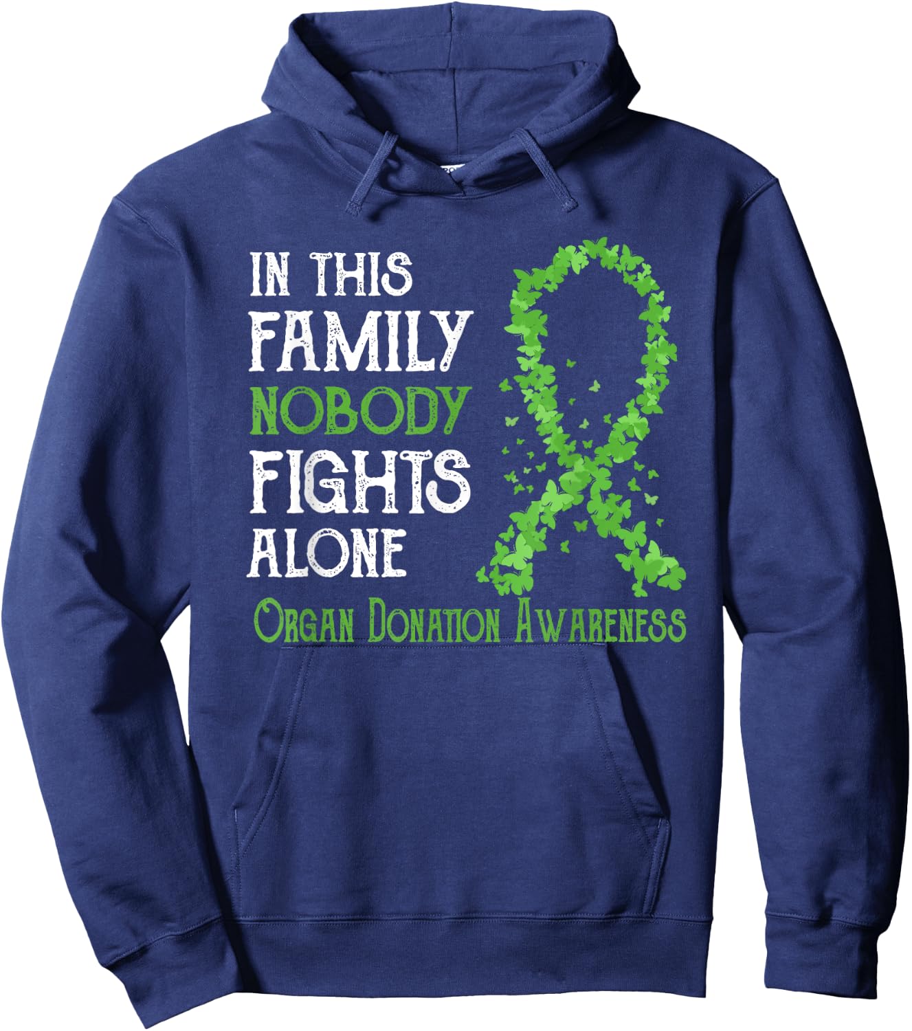In This Family Nobody Fights Alone Organ Donation Hoodie - Hoodie | Navy