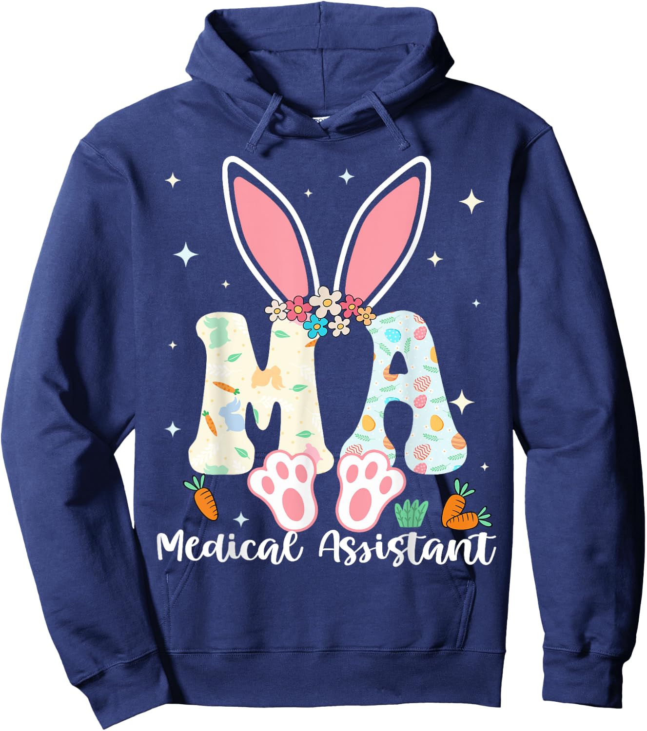 Medical Assistant - Happy Easter Sayings Egg Bunny Hoodie - Hoodie | Navy