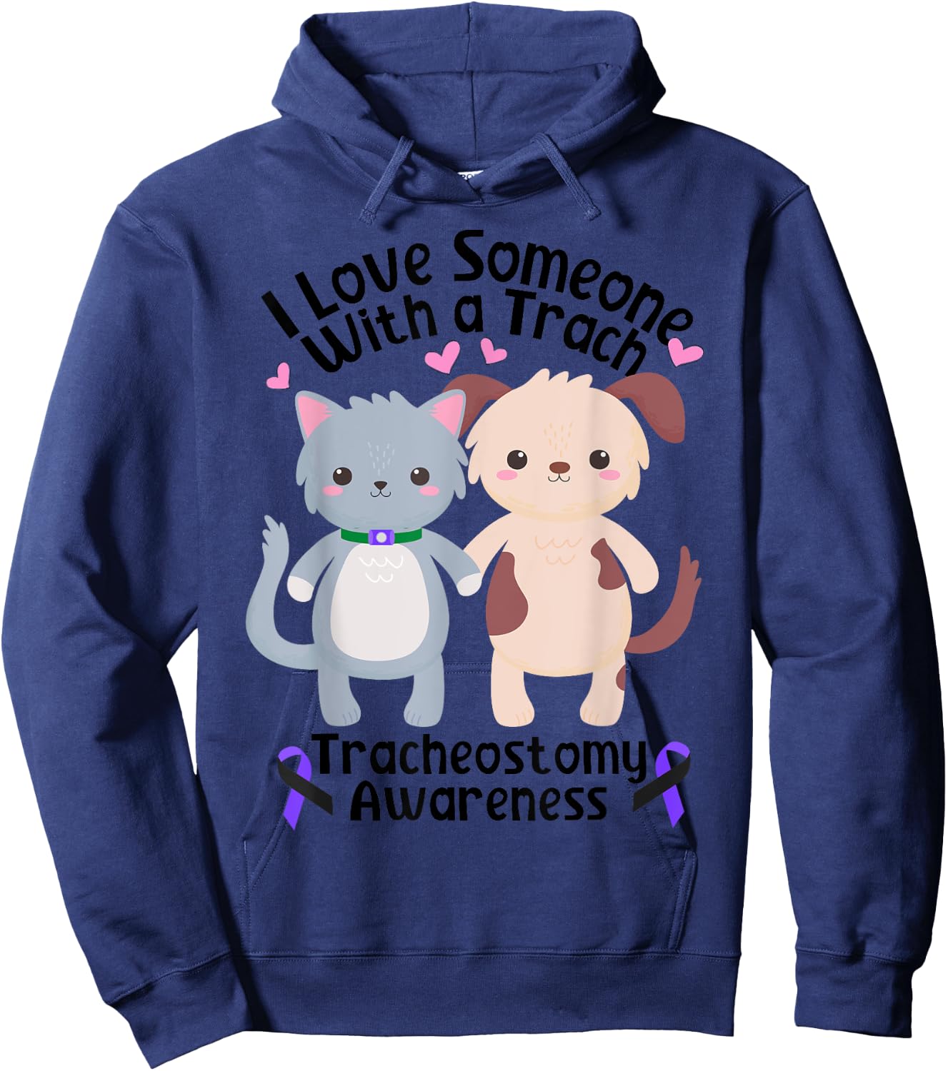 I Love Someone With a Trach Tracheostomy Awareness Hoodie - Hoodie | Navy