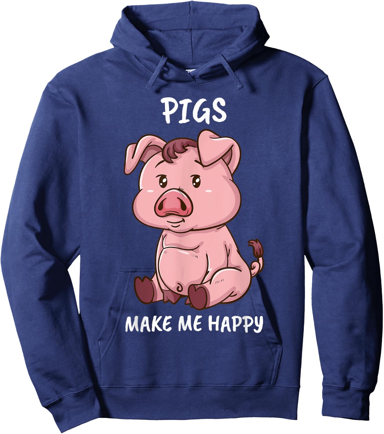 Pigs Make Me Happy Farmer Swine Pig Women Cute Pig Hoodie - Hoodie | Navy