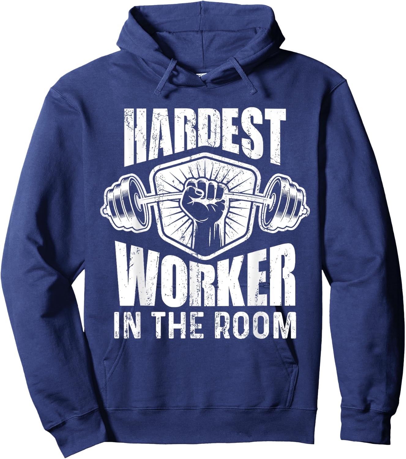 Motivational Fitness - Hardest Worker In The Room Hoodie - Hoodie | Navy
