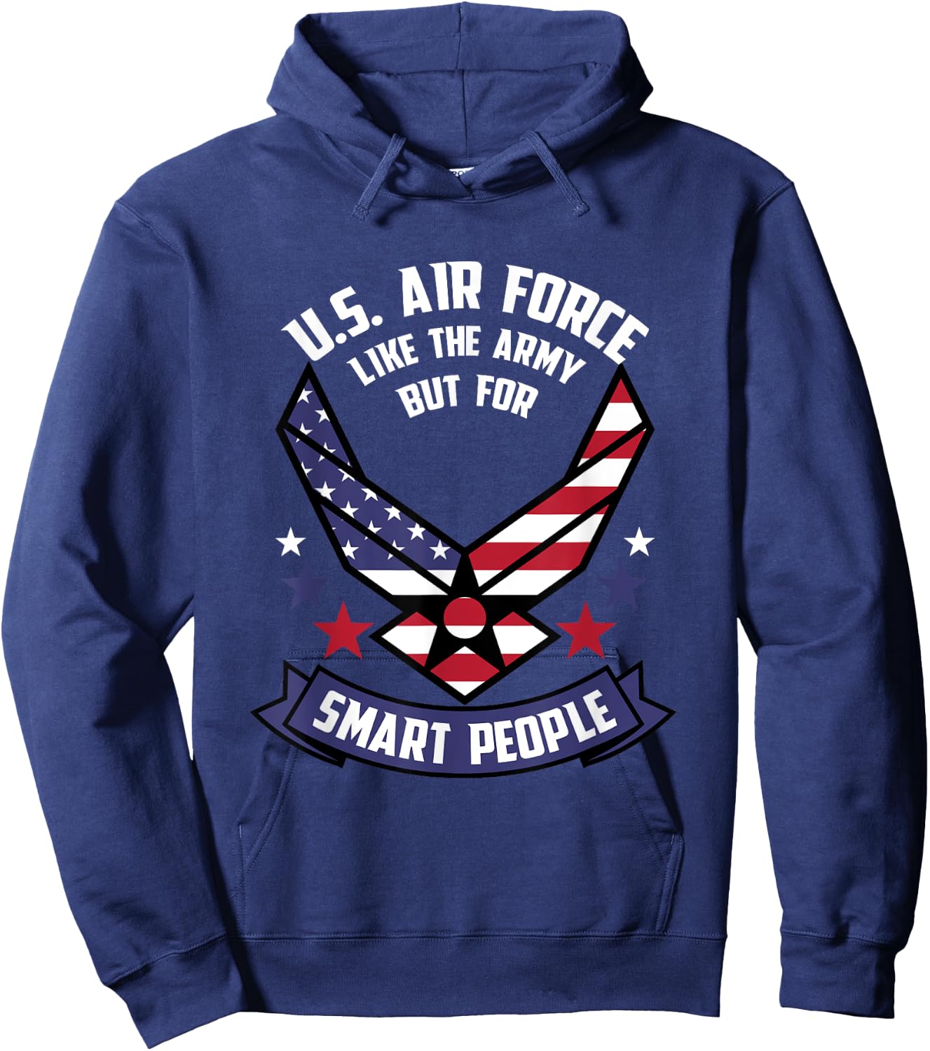 Funny US Air Force Gift Men Women Cool Army For Smart People Hoodie - Hoodie | Navy