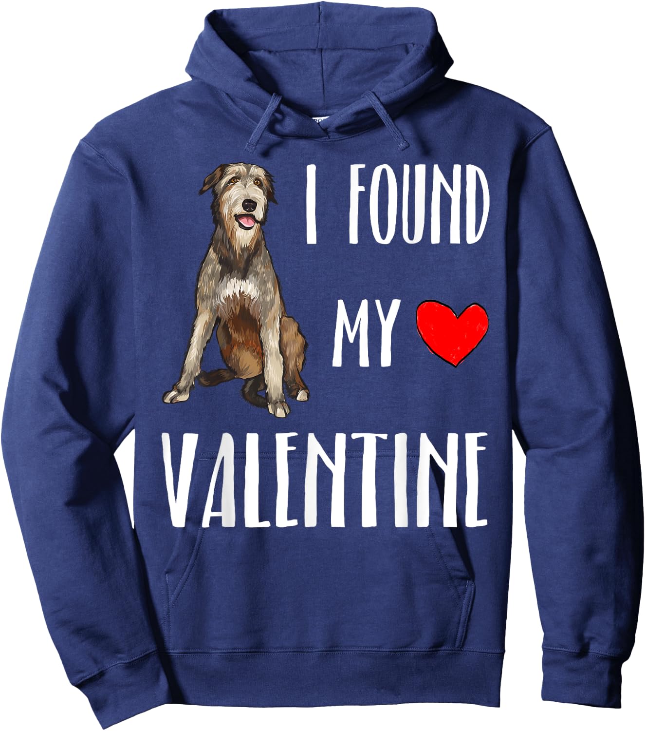 I Found My Valentine Day Irish Wolfhound Dog Lover Gift Hoodie - Hoodie | Navy