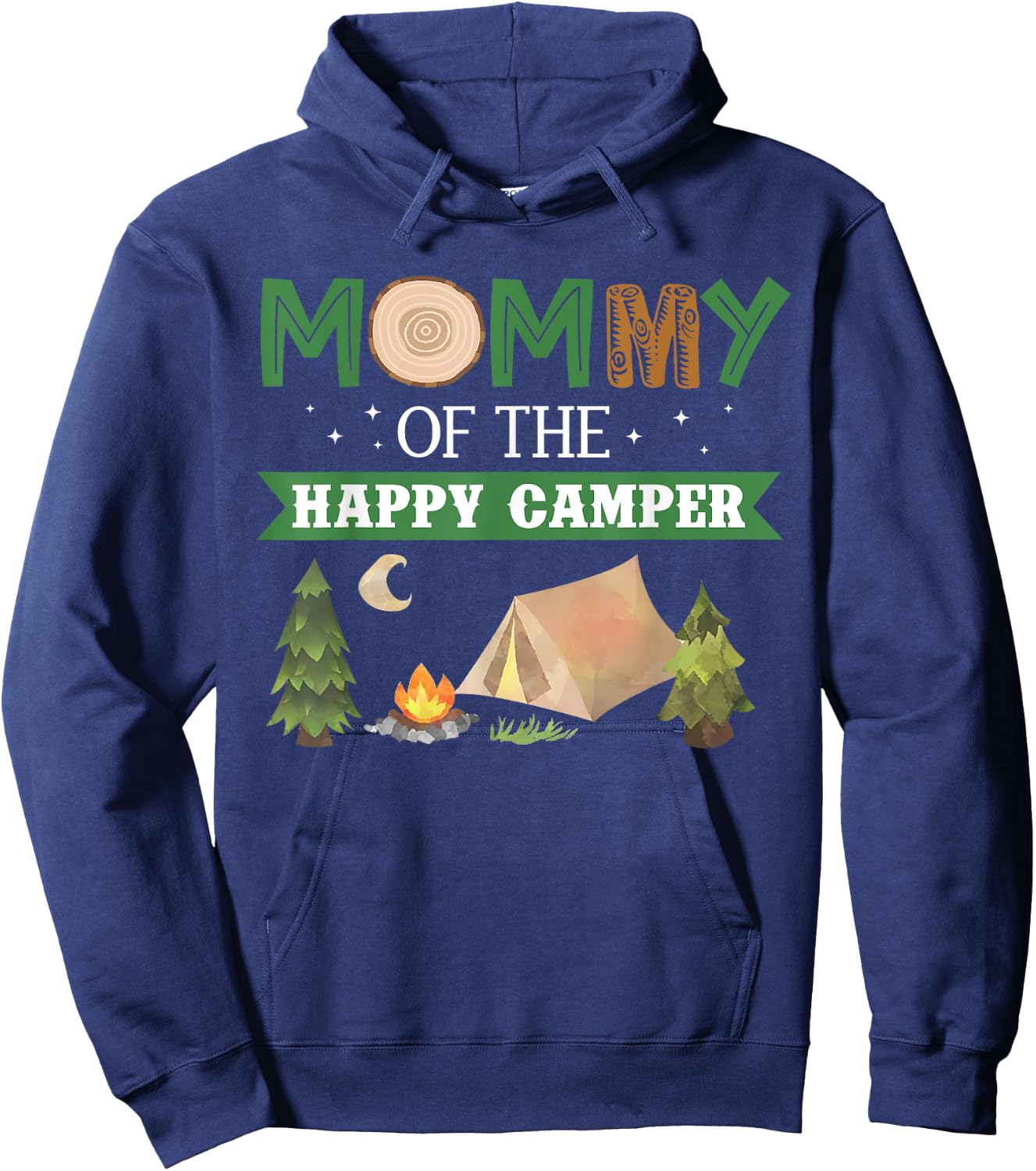 Mommy Of The Happy Camper Shirt Women 1st Bday Camping Trip Hoodie - Hoodie | Navy