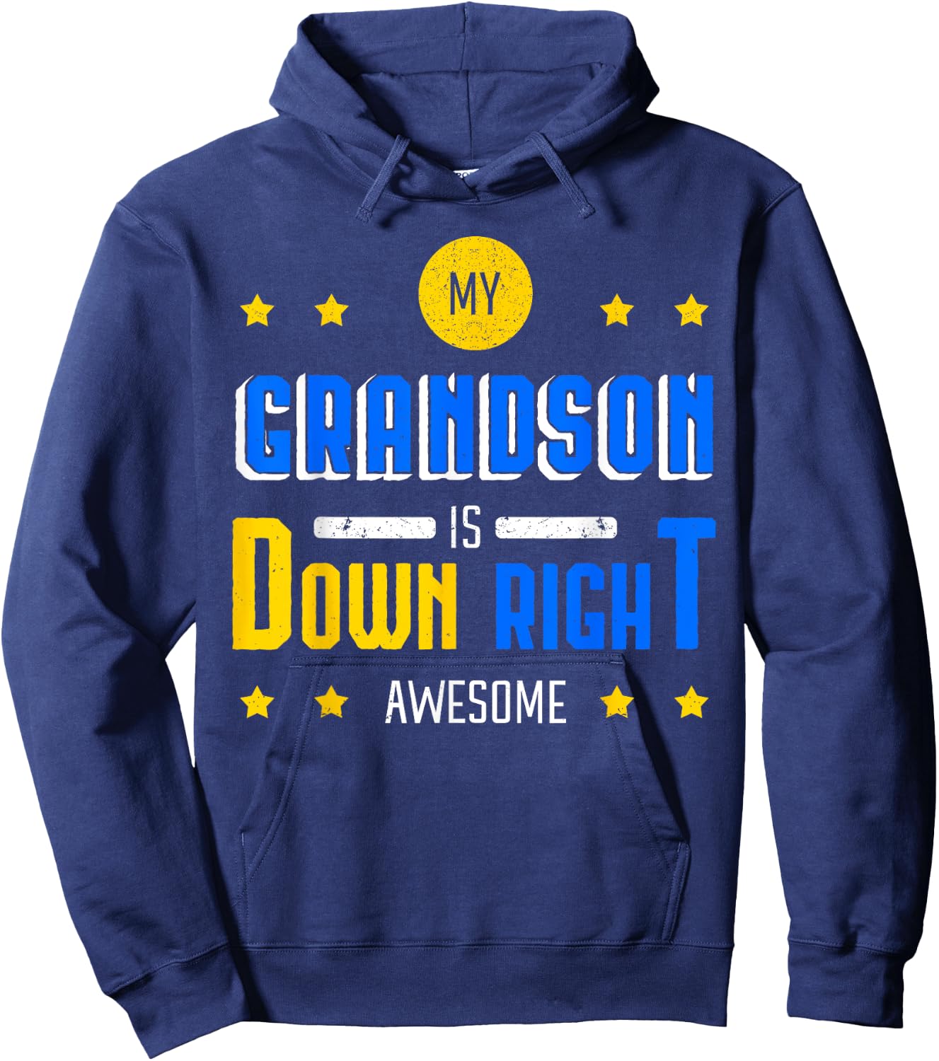 Down Syndrome Awareness Grandma Grandpa Trisonomy 21 Gift Hoodie - Hoodie | Navy