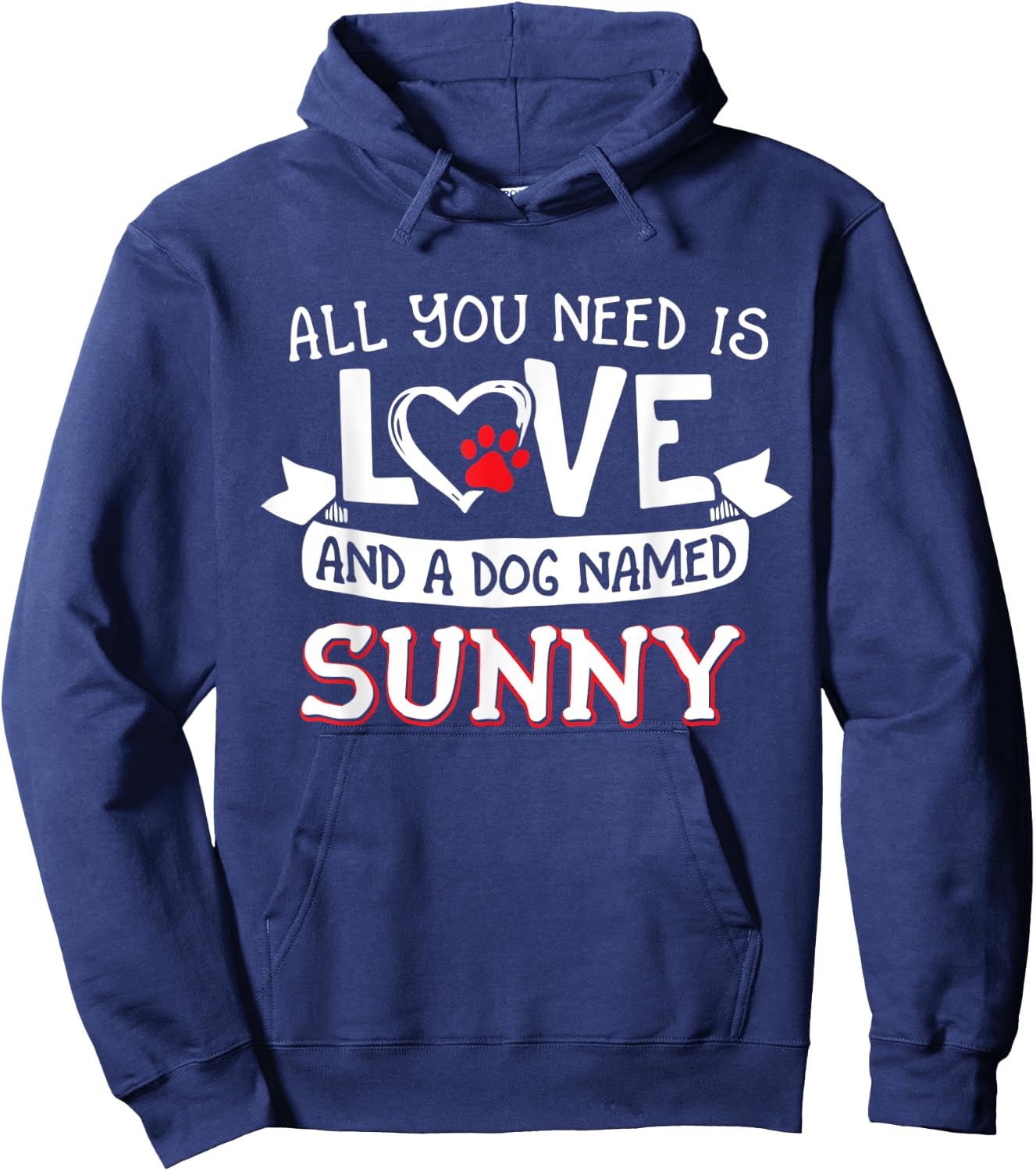 All you need is love and a dog named Sunny small large Women Hoodie - Hoodie | Navy