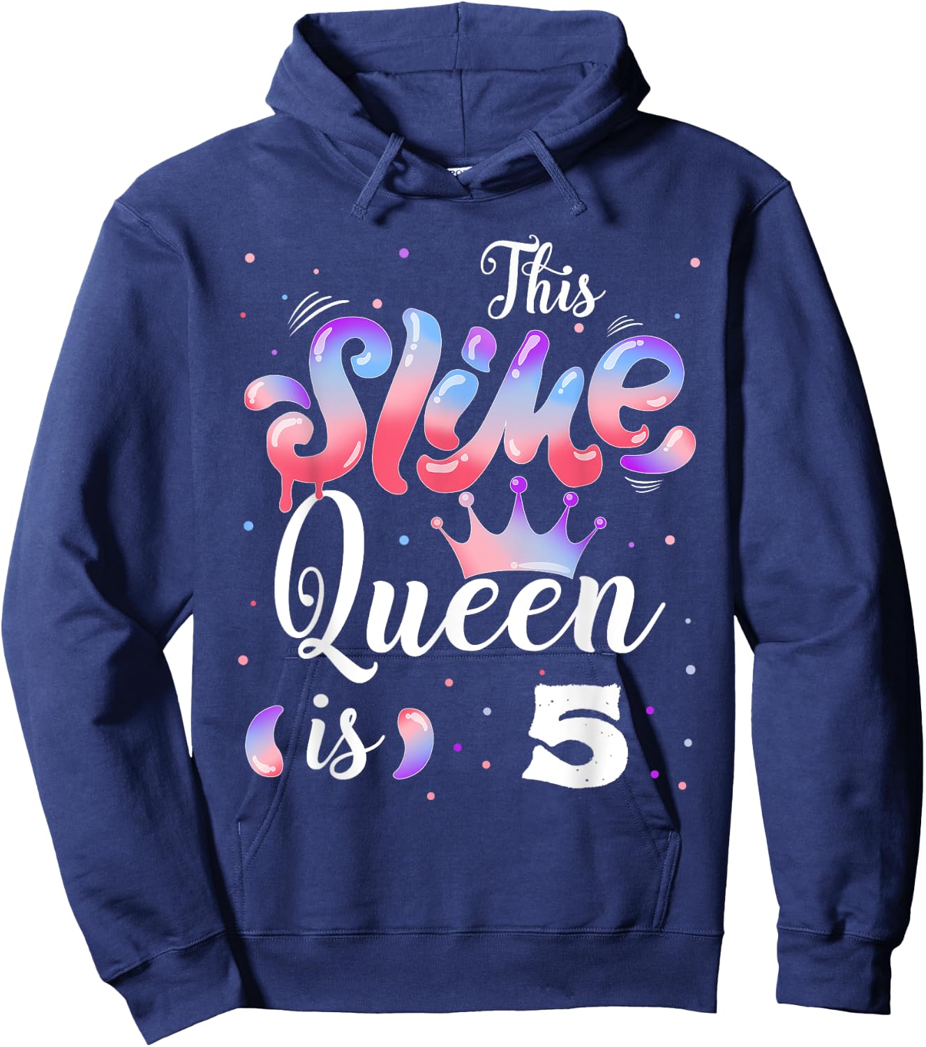 Slime queen 5th birthday - This Slime Queen Is 5 Years Hoodie - Hoodie | Navy